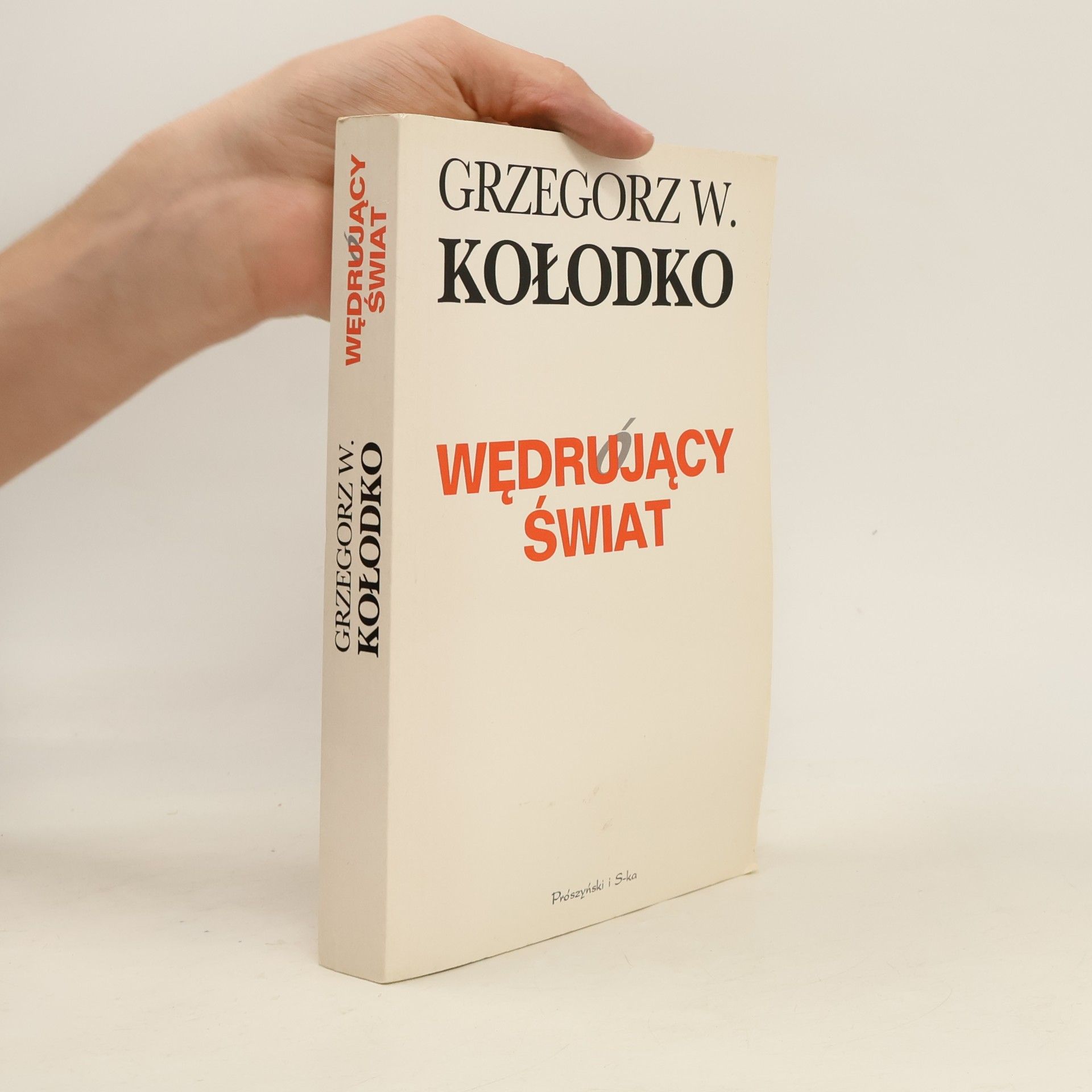 Grzegorz W Kolodko Wędrujący Świat