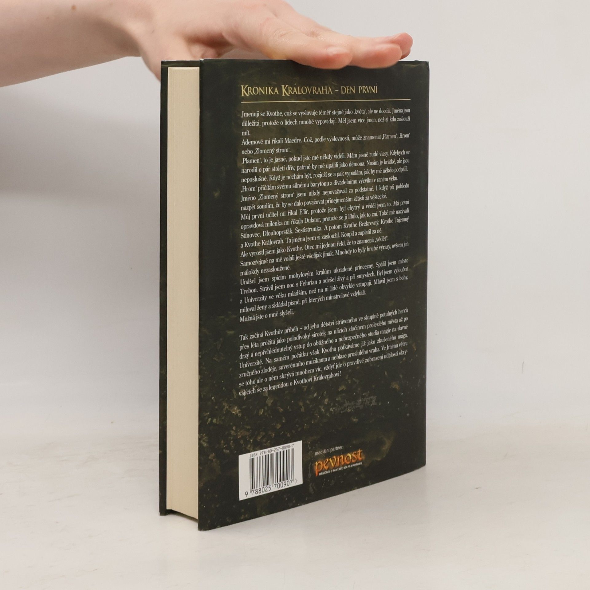 Patrick Rothfuss Jméno větru: Kronika královraha - den první. Kniha druhá