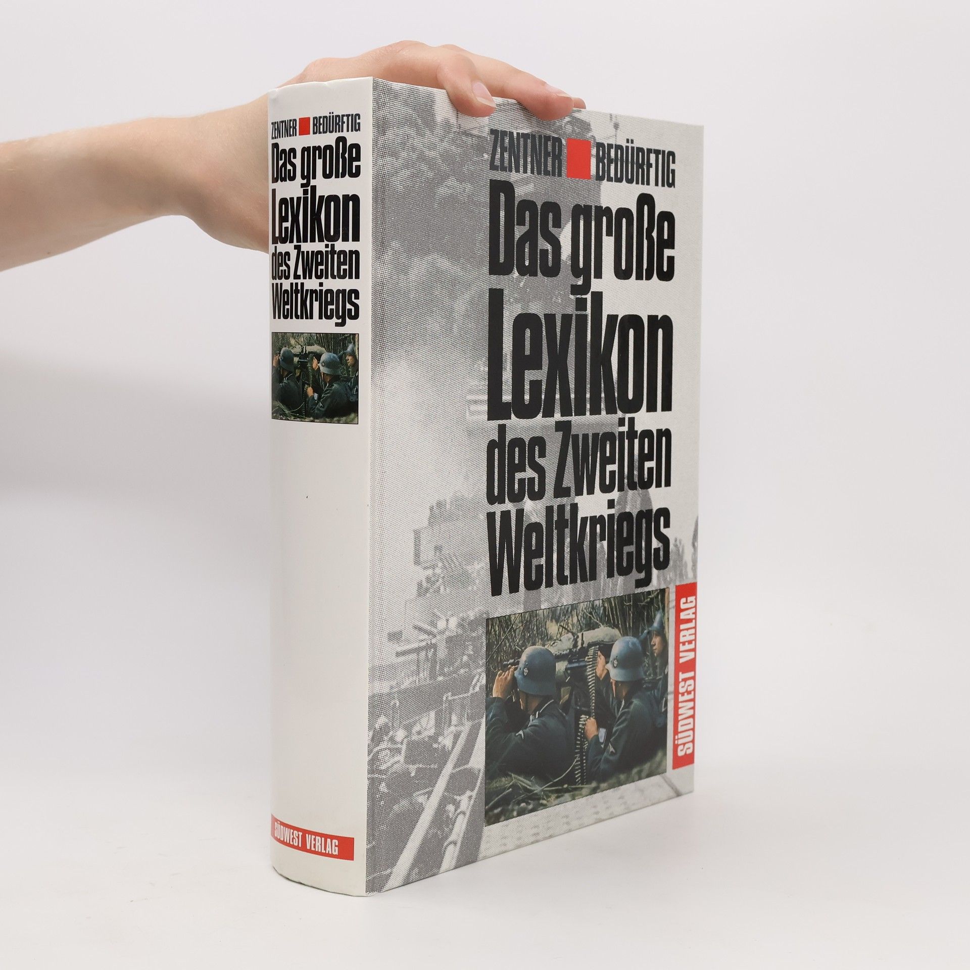 Christian Zentner Das grosse Lexikon des Zweiten Weltkriegs
