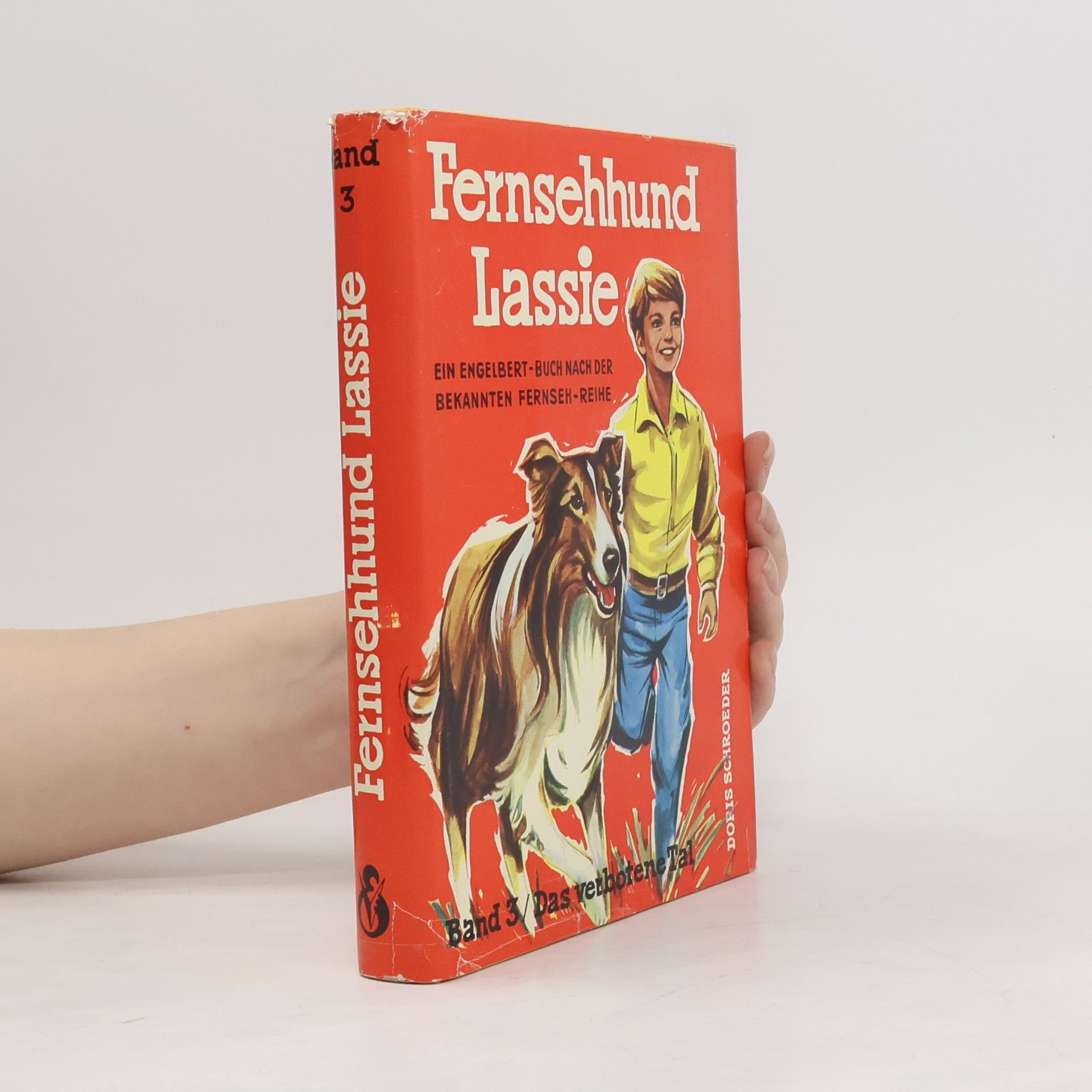 Doris Schroeder Fernsehhund Lassie 3: Das verbotene Tal