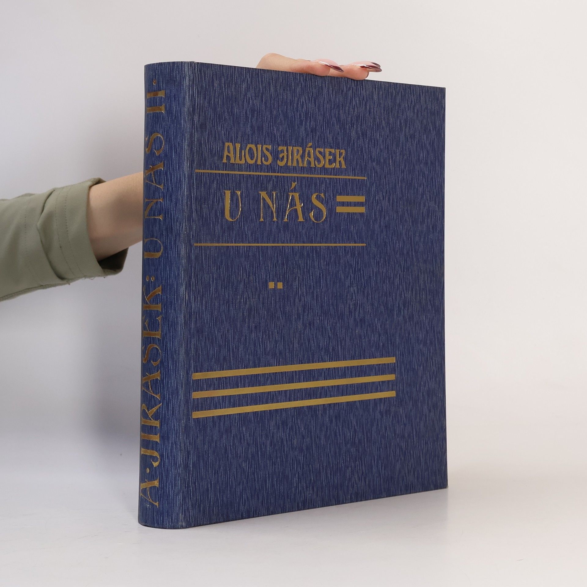 Alois Jirásek U nás II.