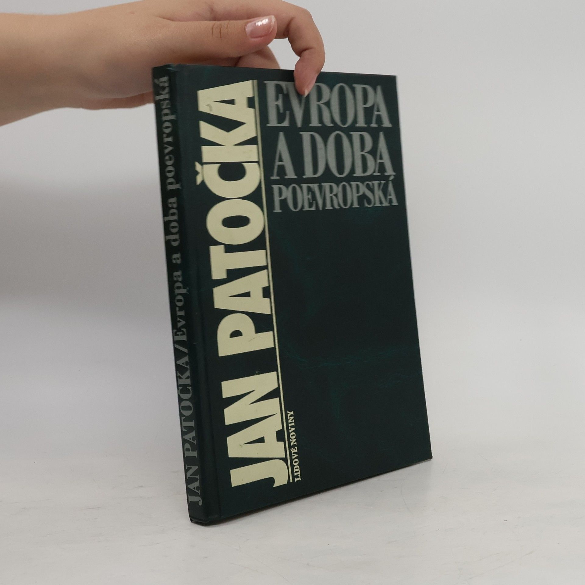 Jan Patočka Evropa a doba poevropská
