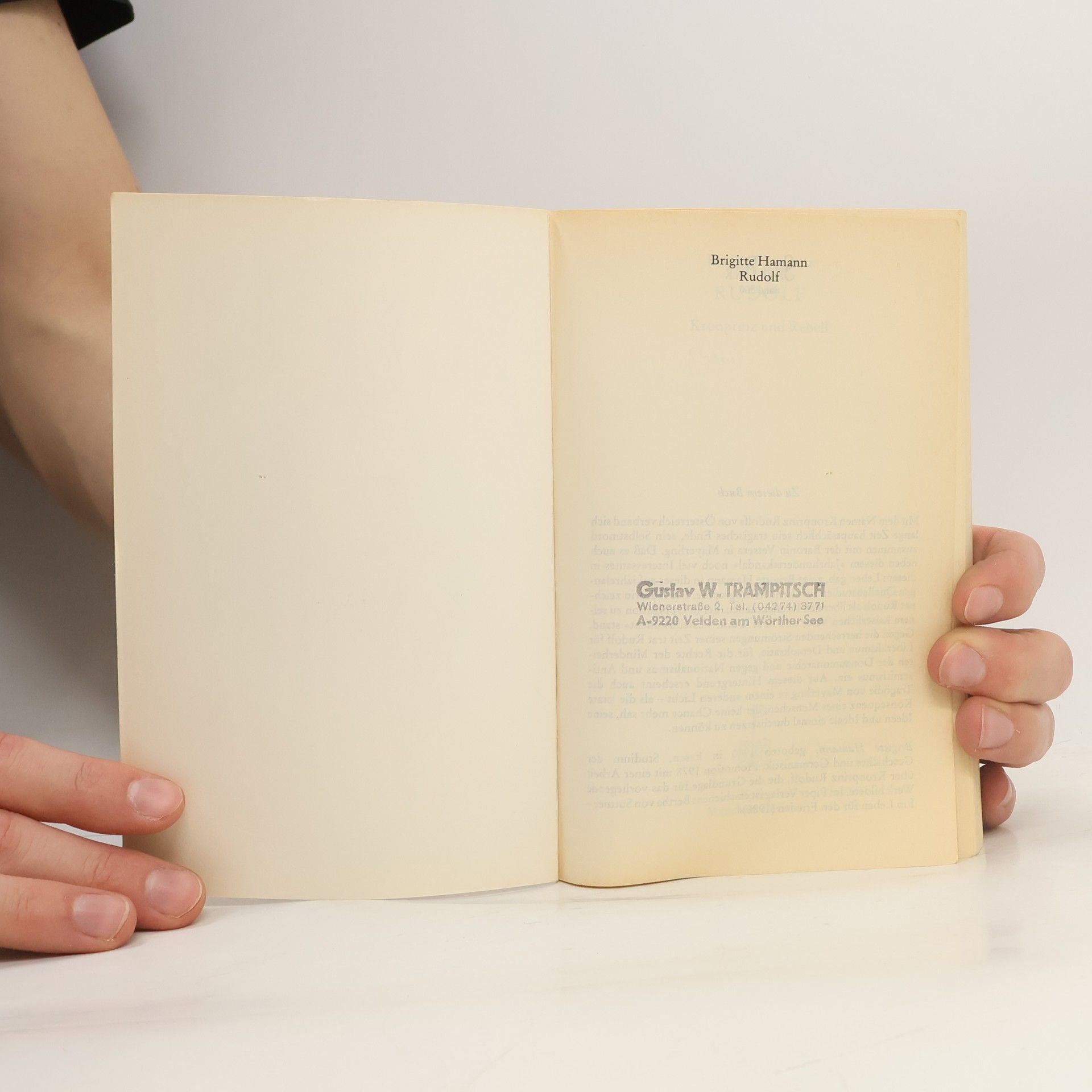 Brigitte Hamann Rudolf : Kronprinz und Rebell