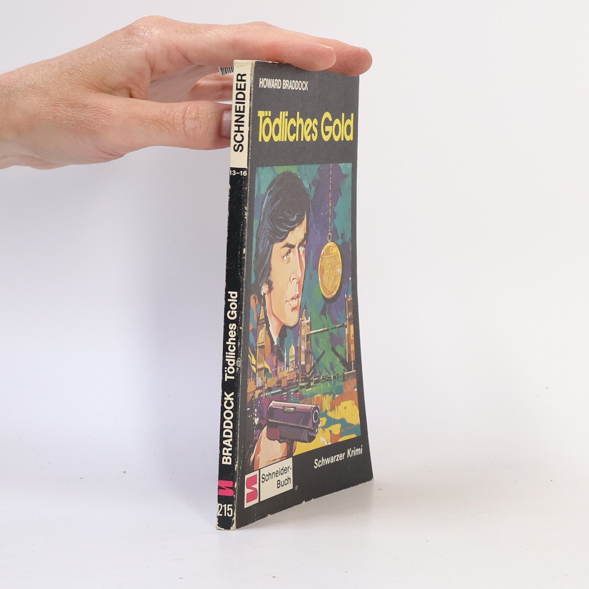 Howard Braddock Tödliches Gold