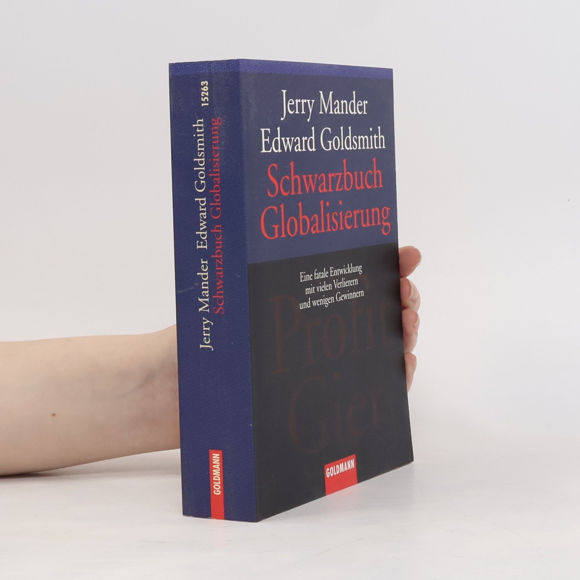 Jerry Mander Schwarzbuch Globalisierung