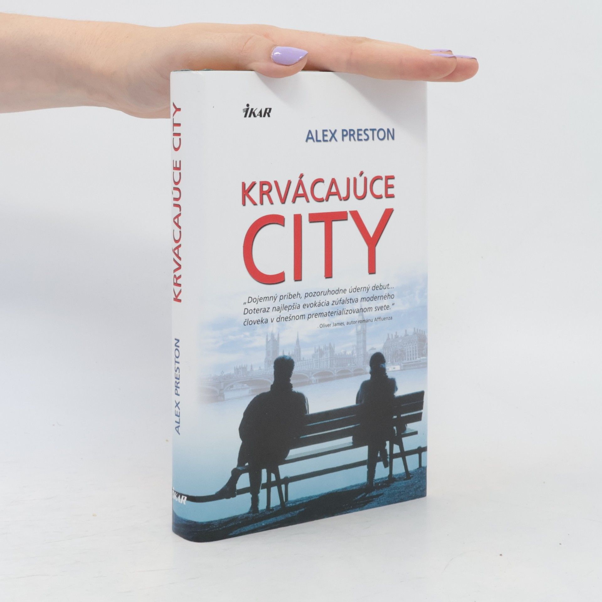 Alex Preston Krvácajúce city