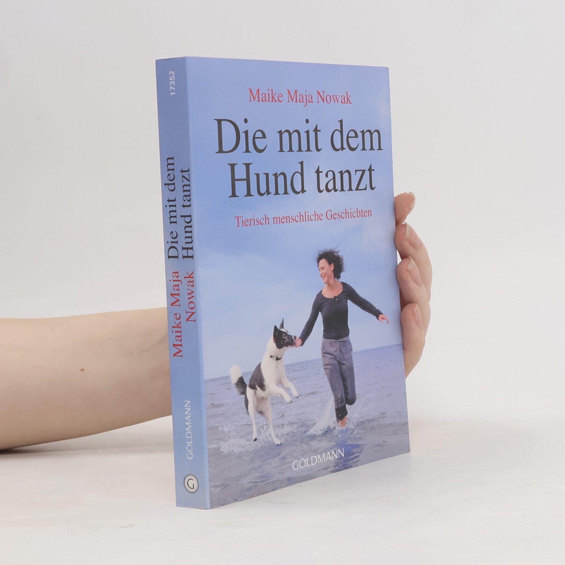 Maike Nowak Die mit dem Hund tanzt