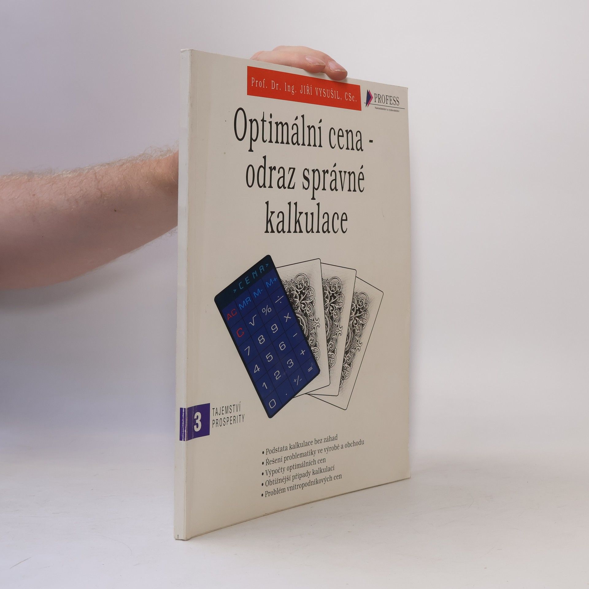 Jiří Vysušil Optimální cena - odraz správné kalkulace
