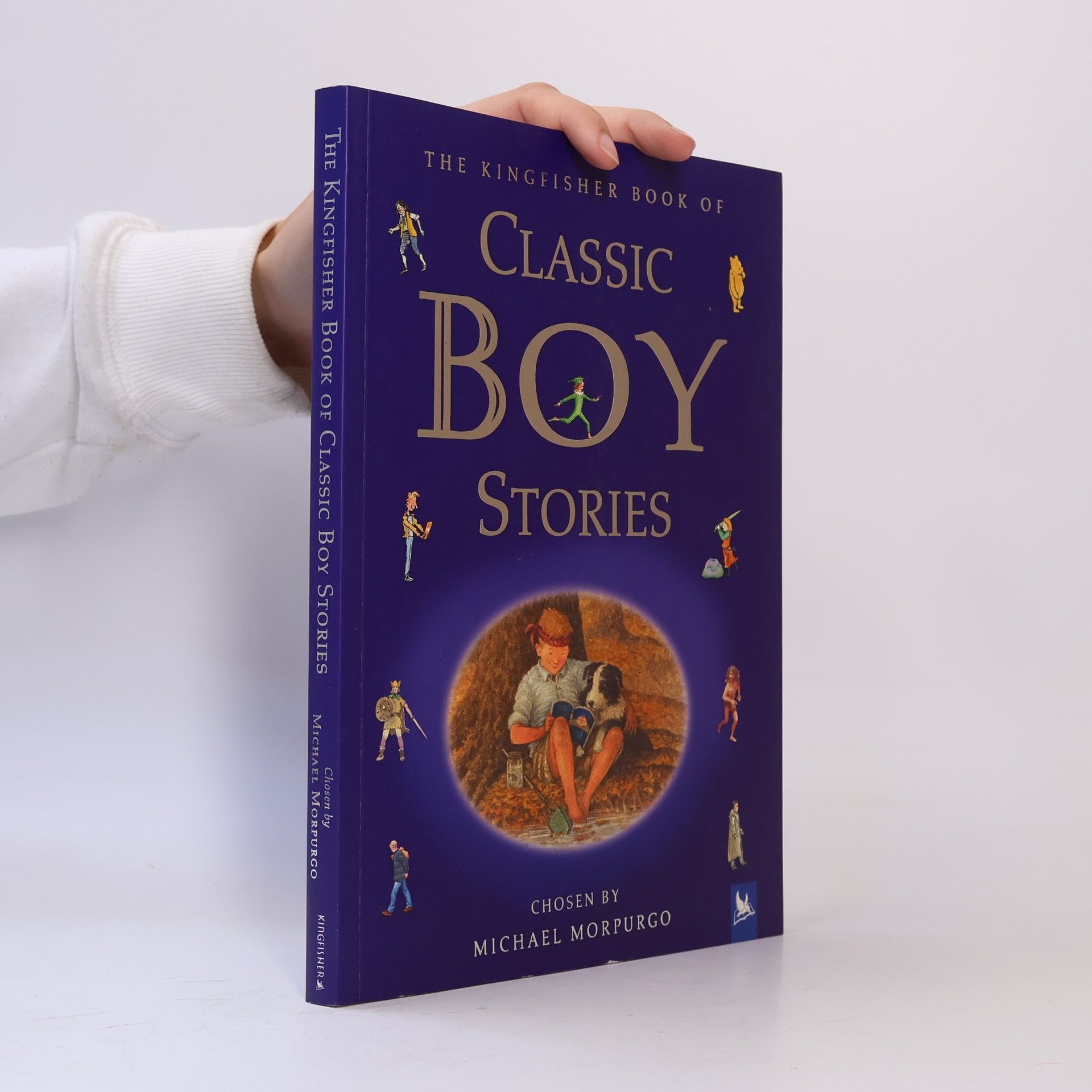 Michael Morpurgo The Kingfisher Book of Classic Boy Stories