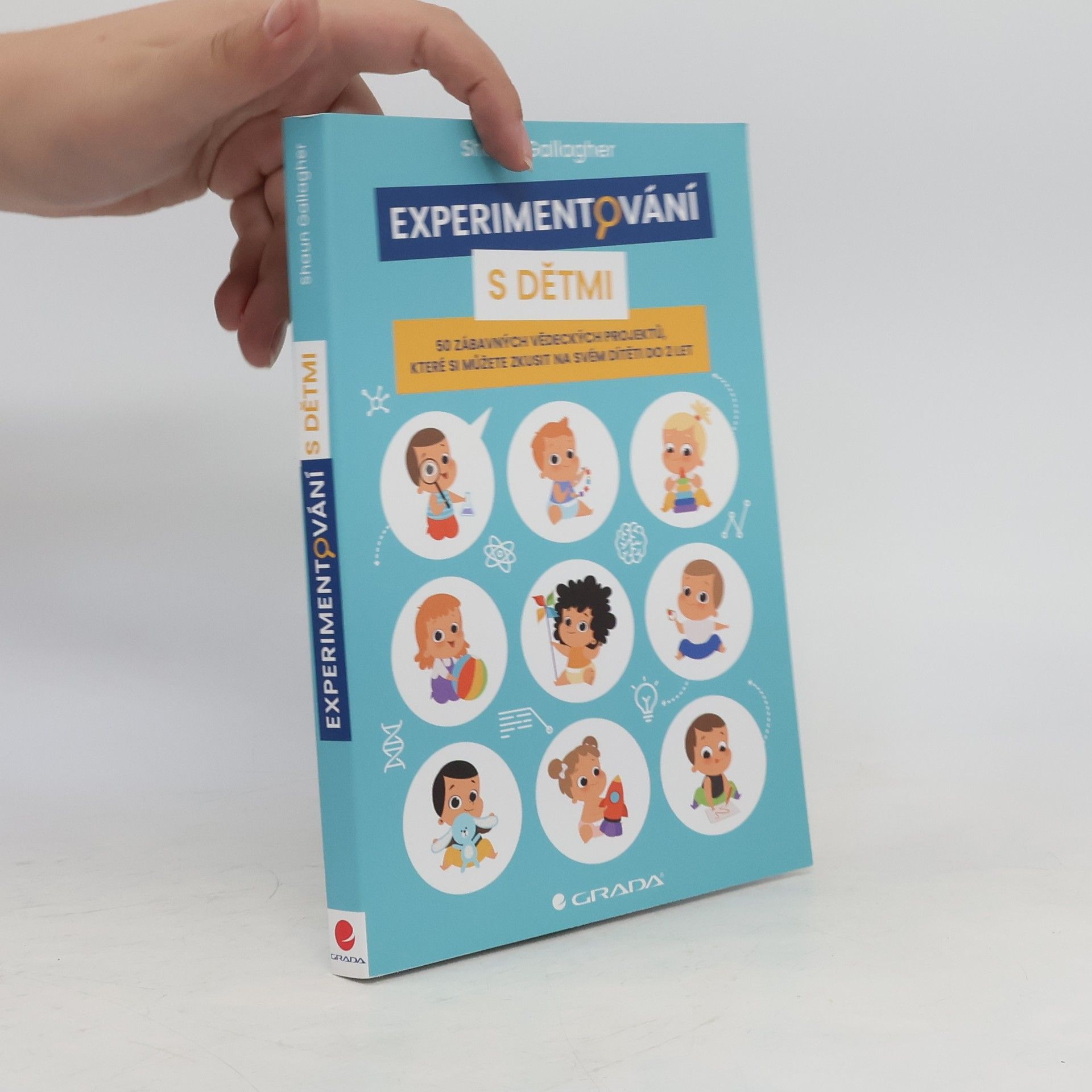 Shaun Gallagher Experimentování s dětmi