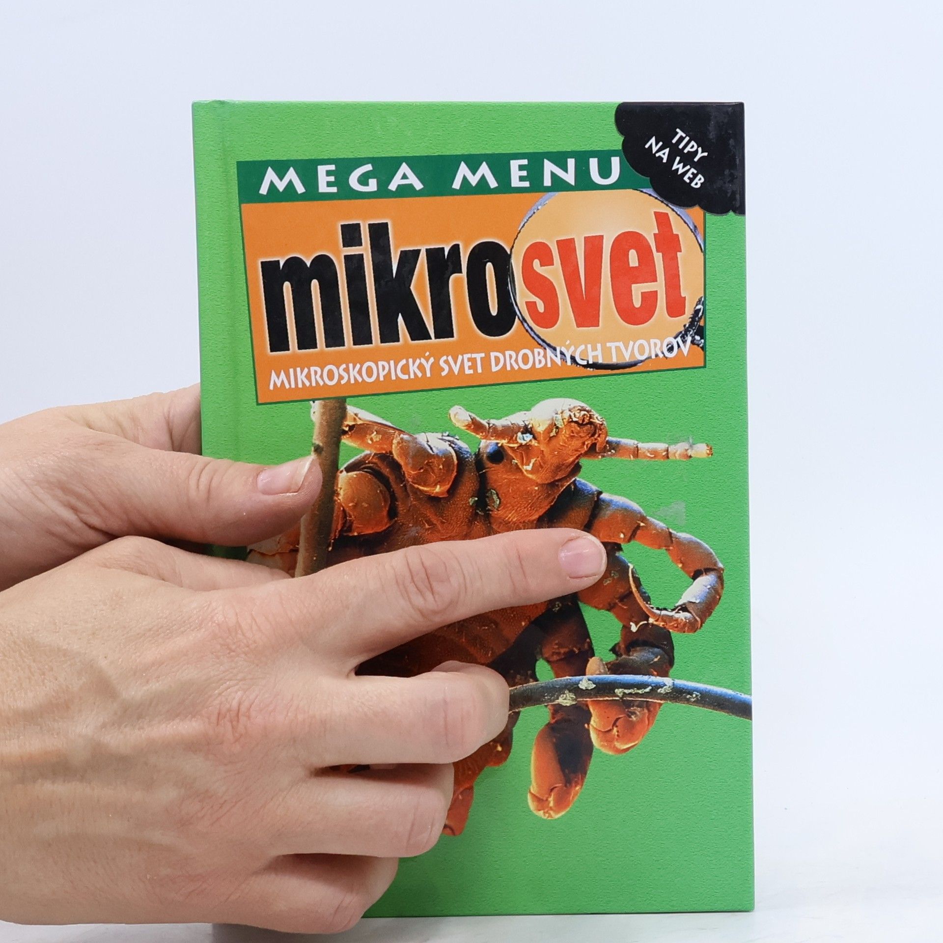 David Burnie Mikrosvet: mikroskopický svet drobných tvorov