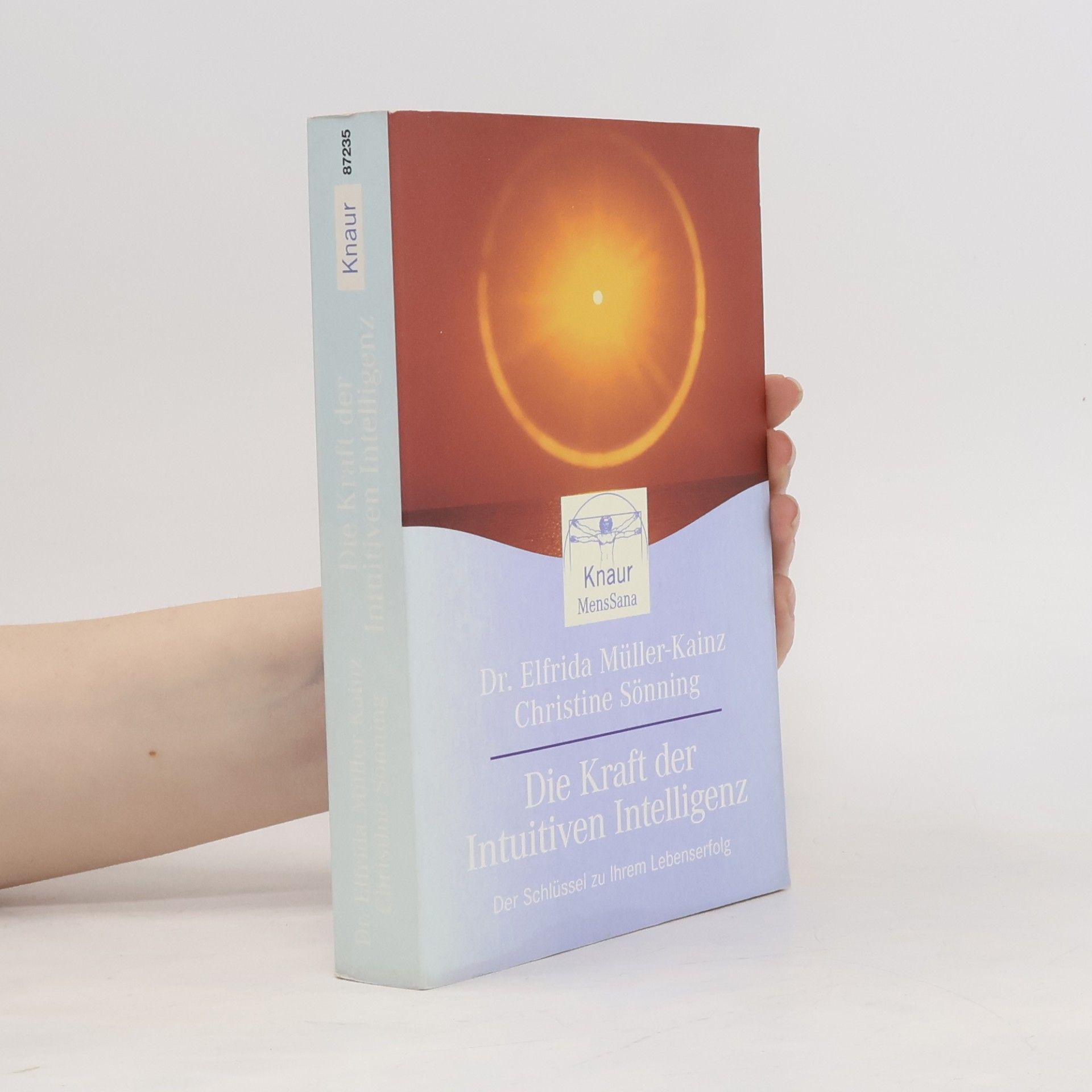 Elfrida Müller-Kainz Die Kraft der intuitiven Intelligenz