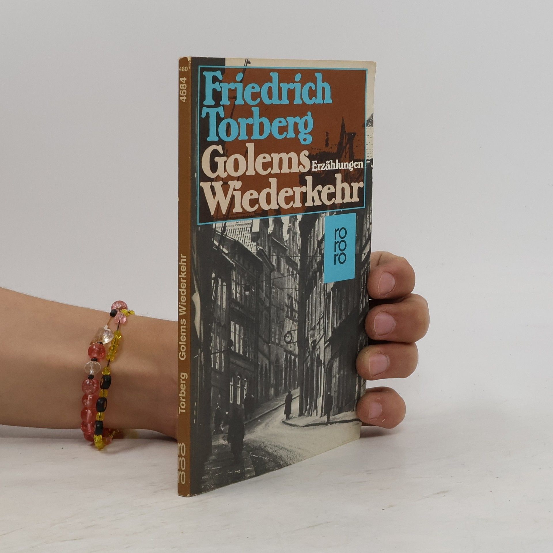 Friedrich Torberg Golems Wiederkehr
