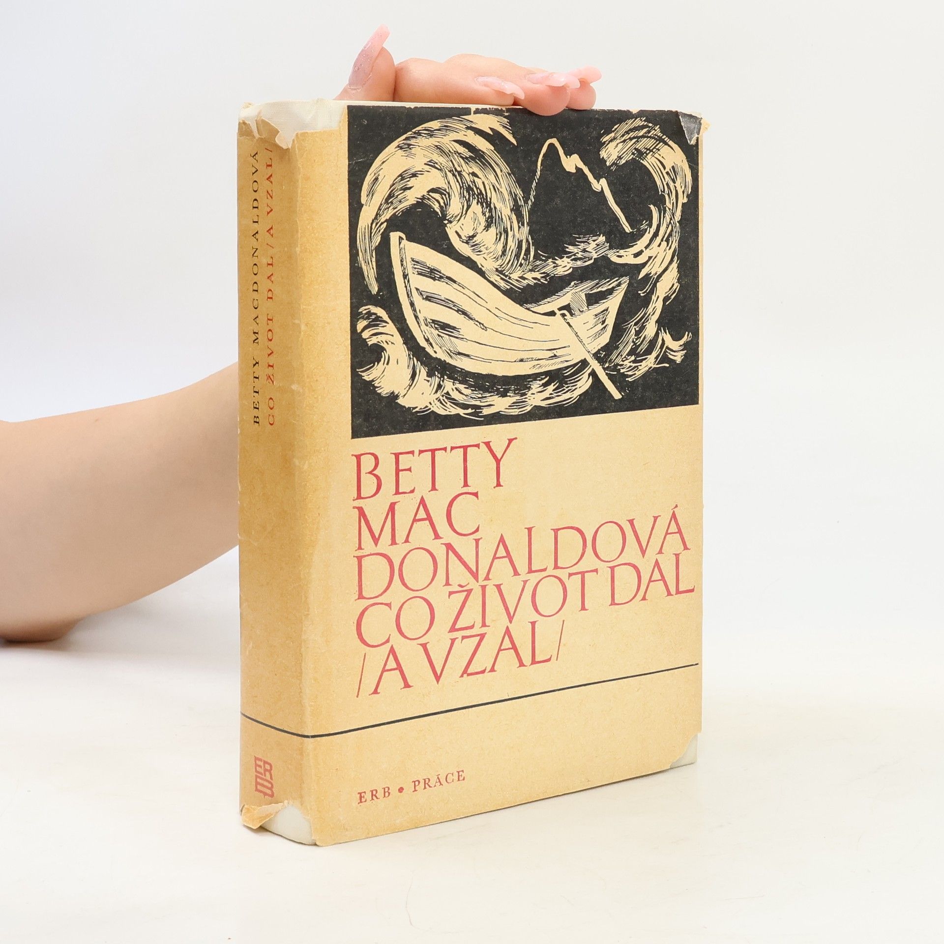 Betty MacDonald Co život dal (a vzal)