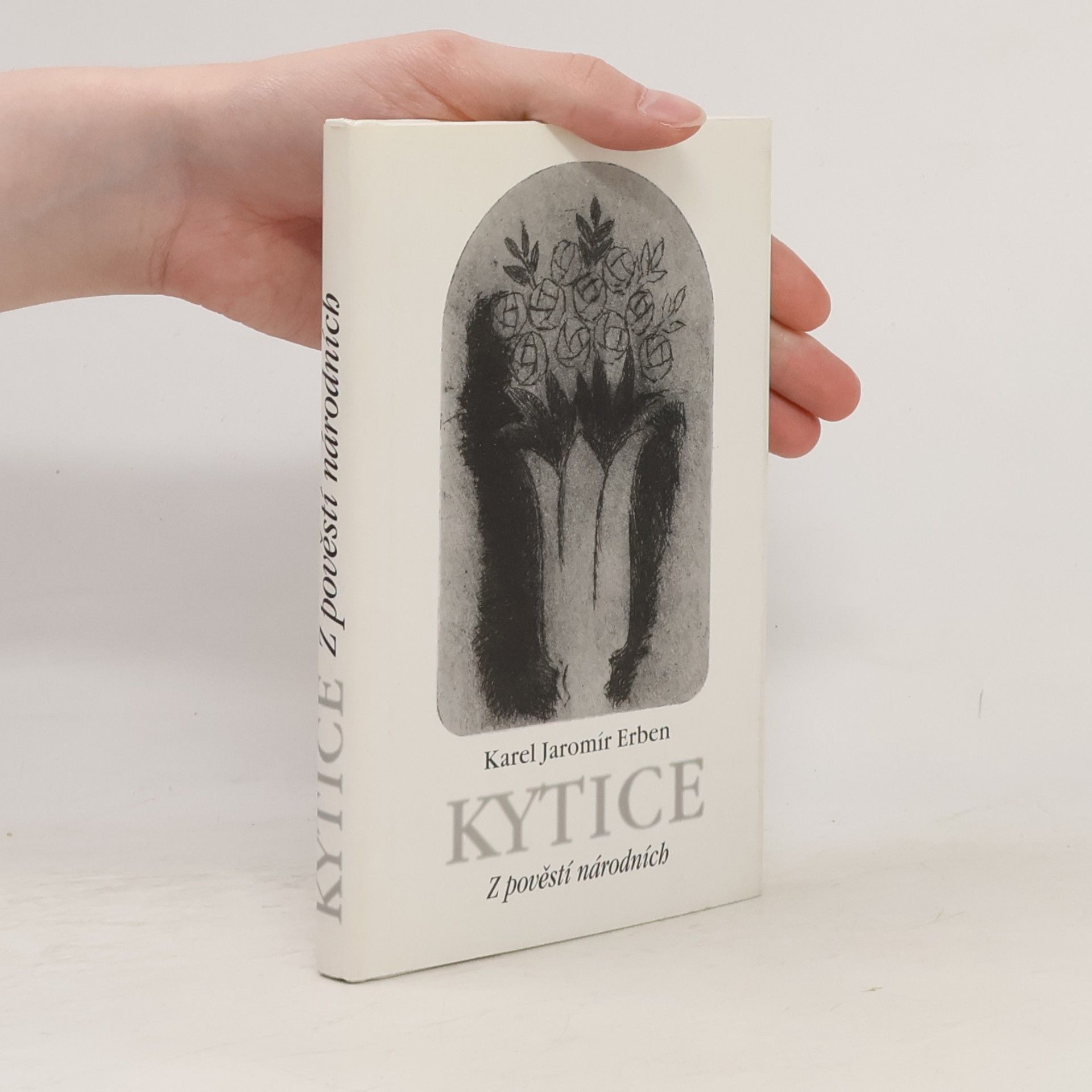 Karel Jaromír Erben Kytice. Z pověstí národních