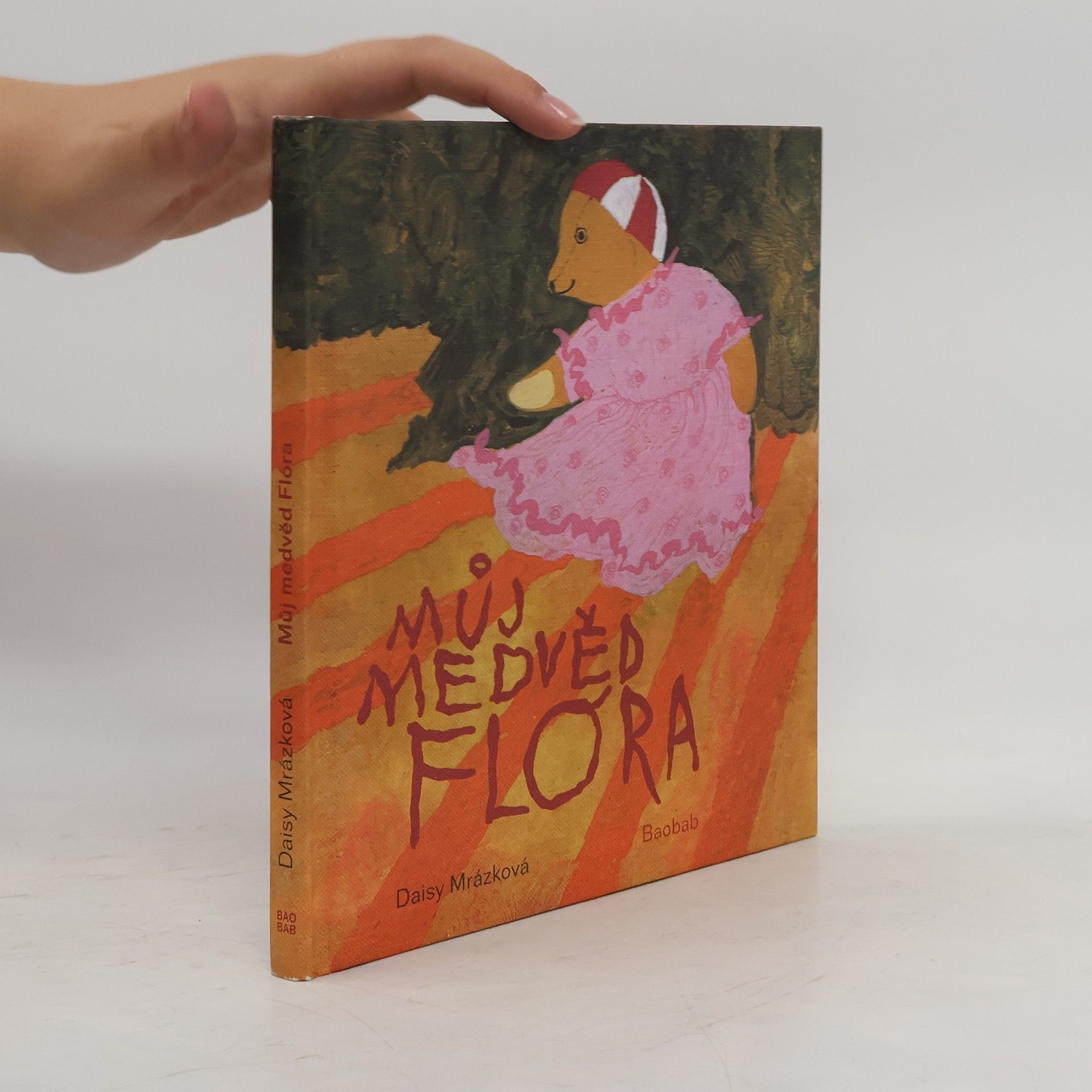 Daisy Mrázková Můj medvěd Flóra