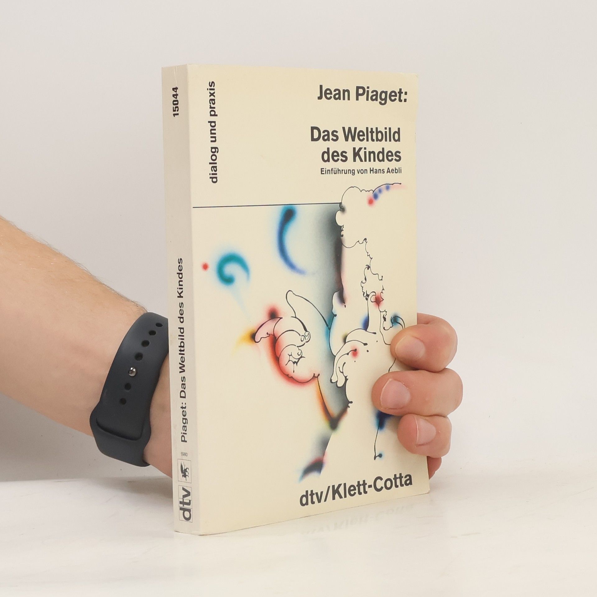 Hans Aebli Das Weltbild des Kindes