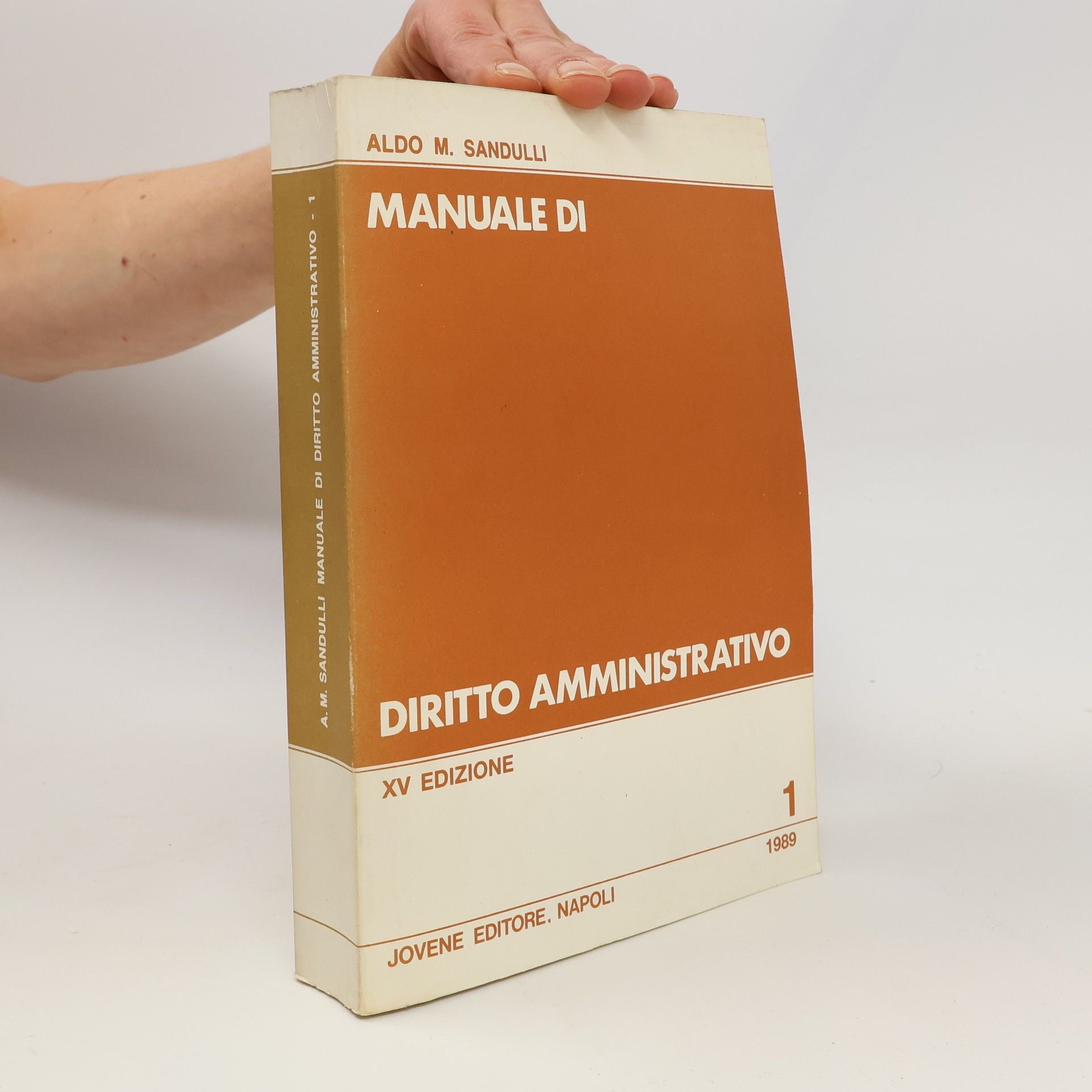 Aldo M. Sandulli Manuale di diritto amministrativo 1