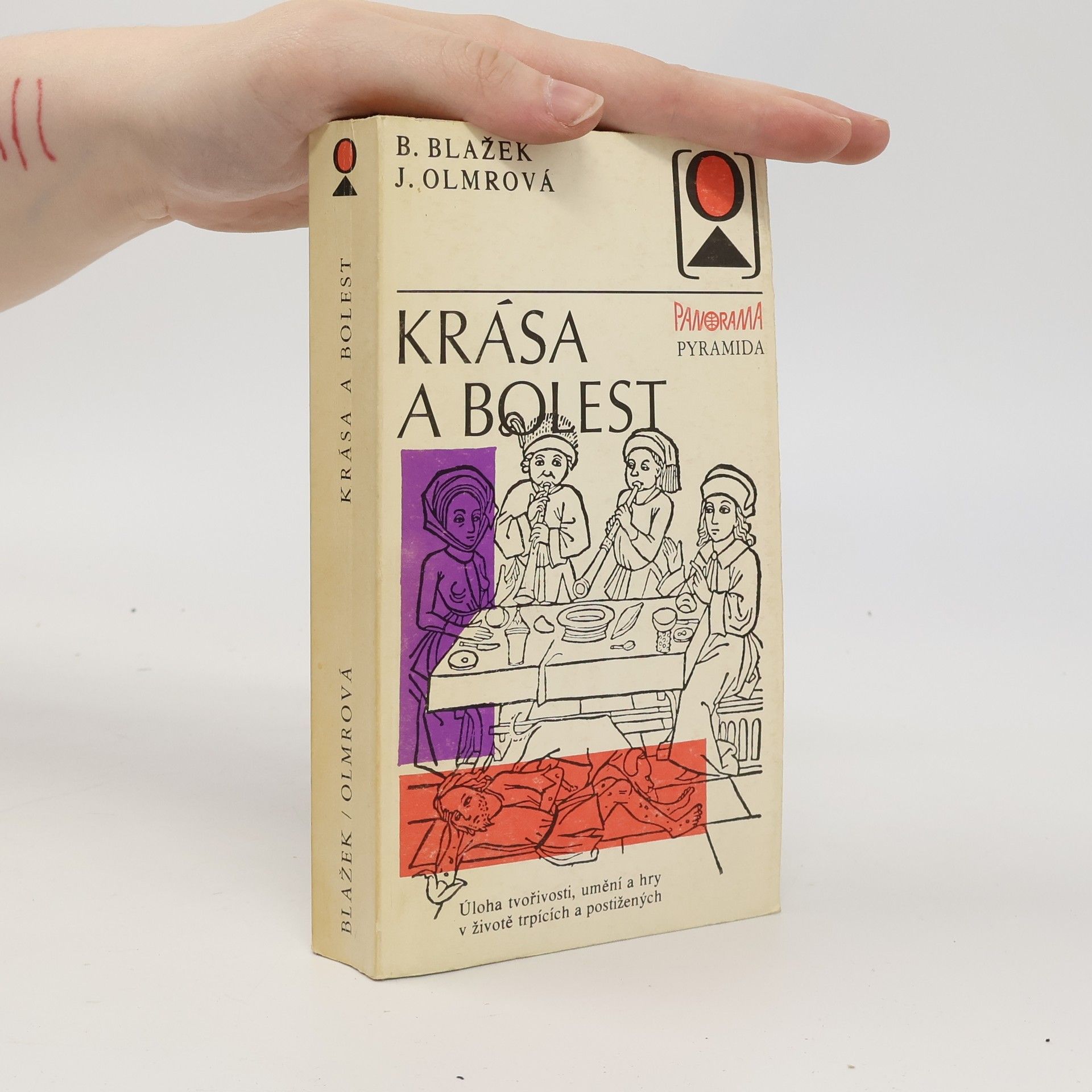 Bohuslav Blažek Krása a bolest