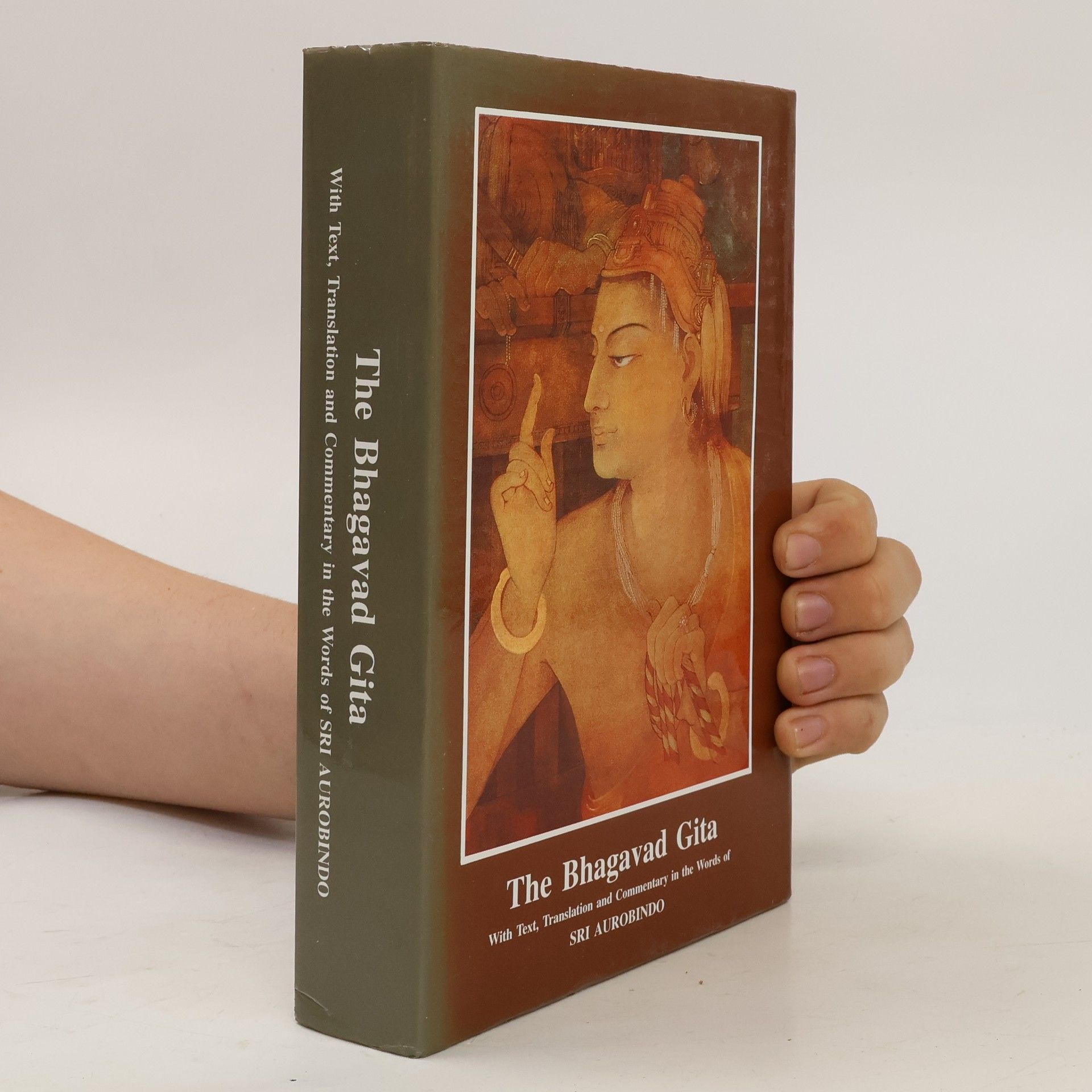 Sri Aurobindo Ghose The Bhagavad Gita