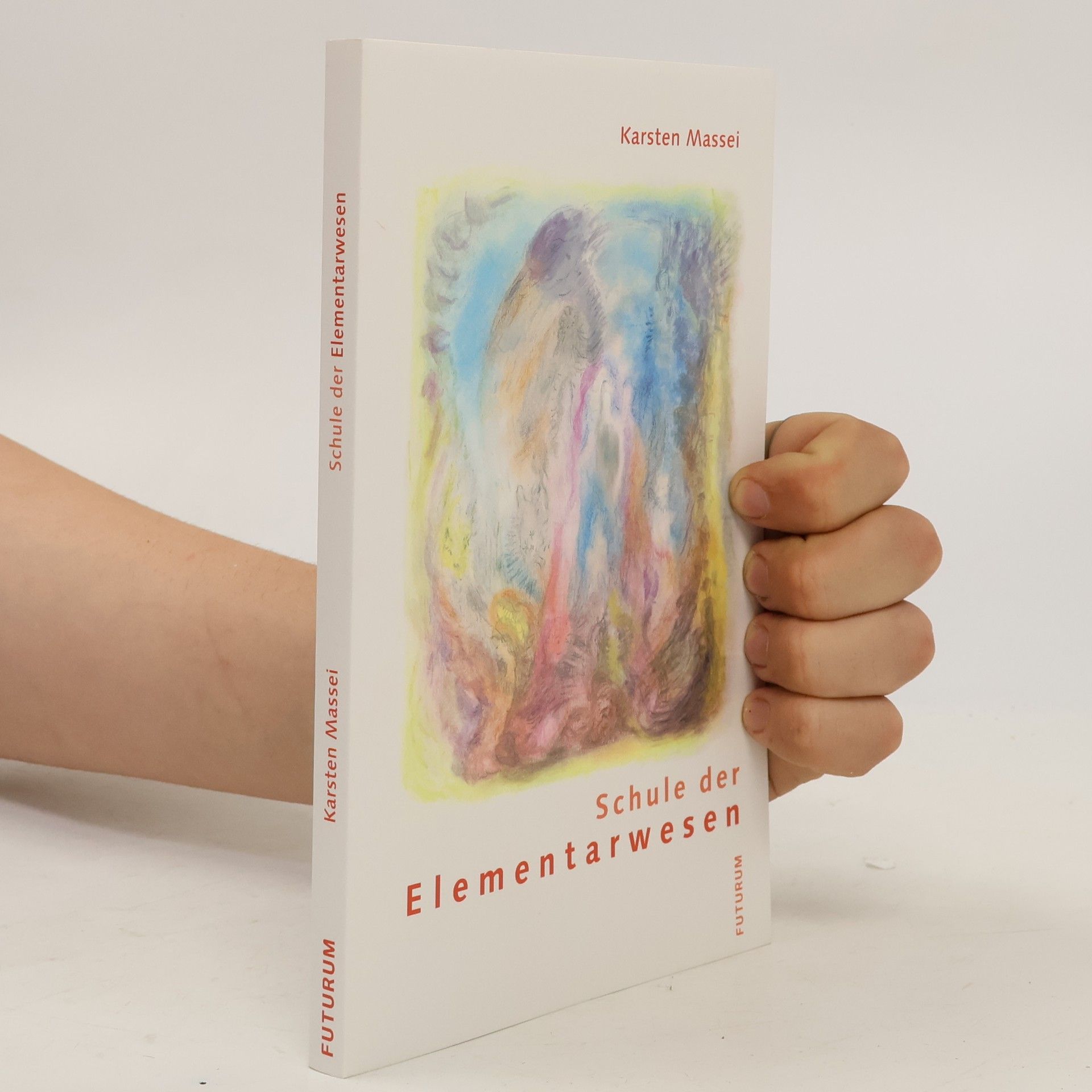 Karsten Massei Schule der Elementarwesen