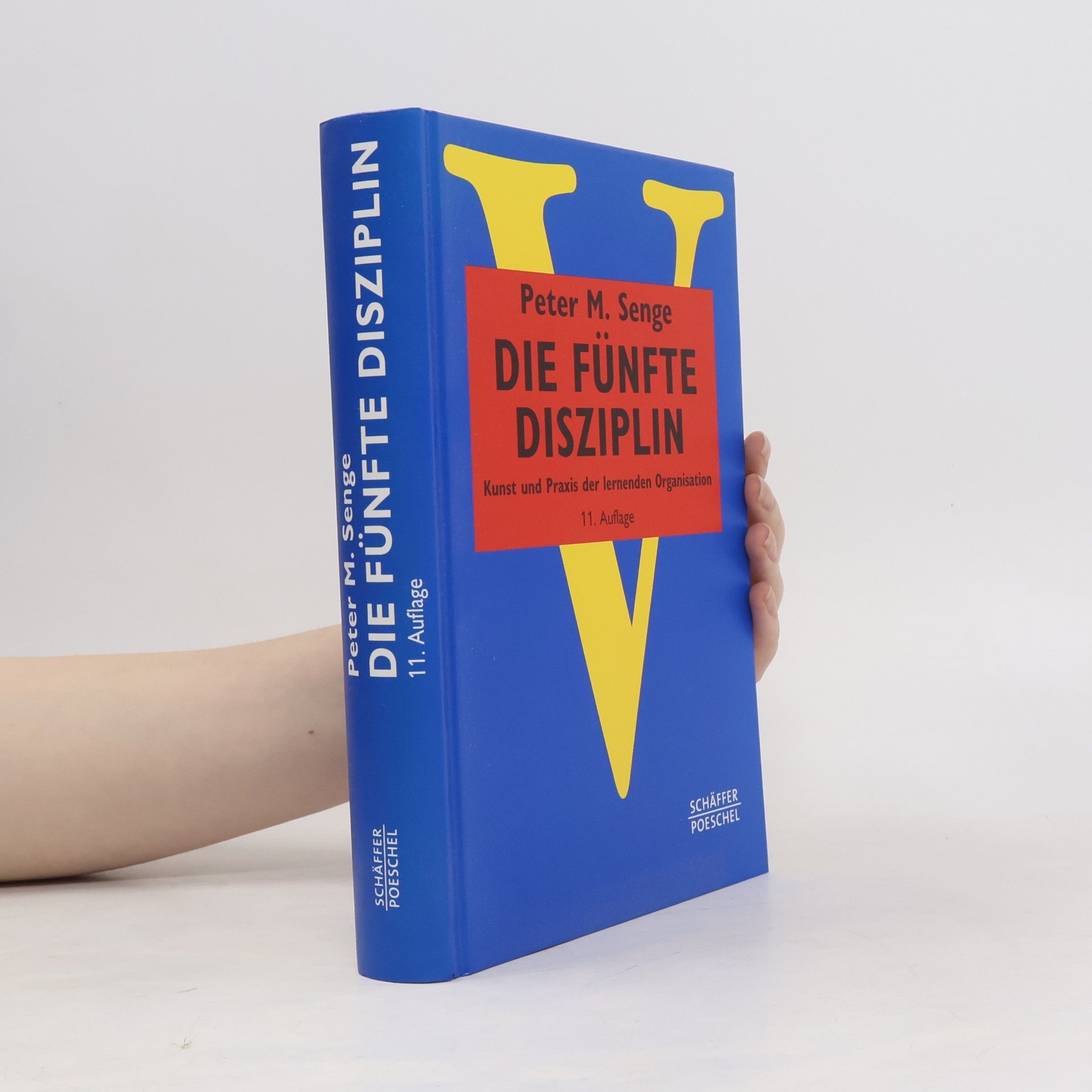 Peter M. Senge Die fünfte Disziplin