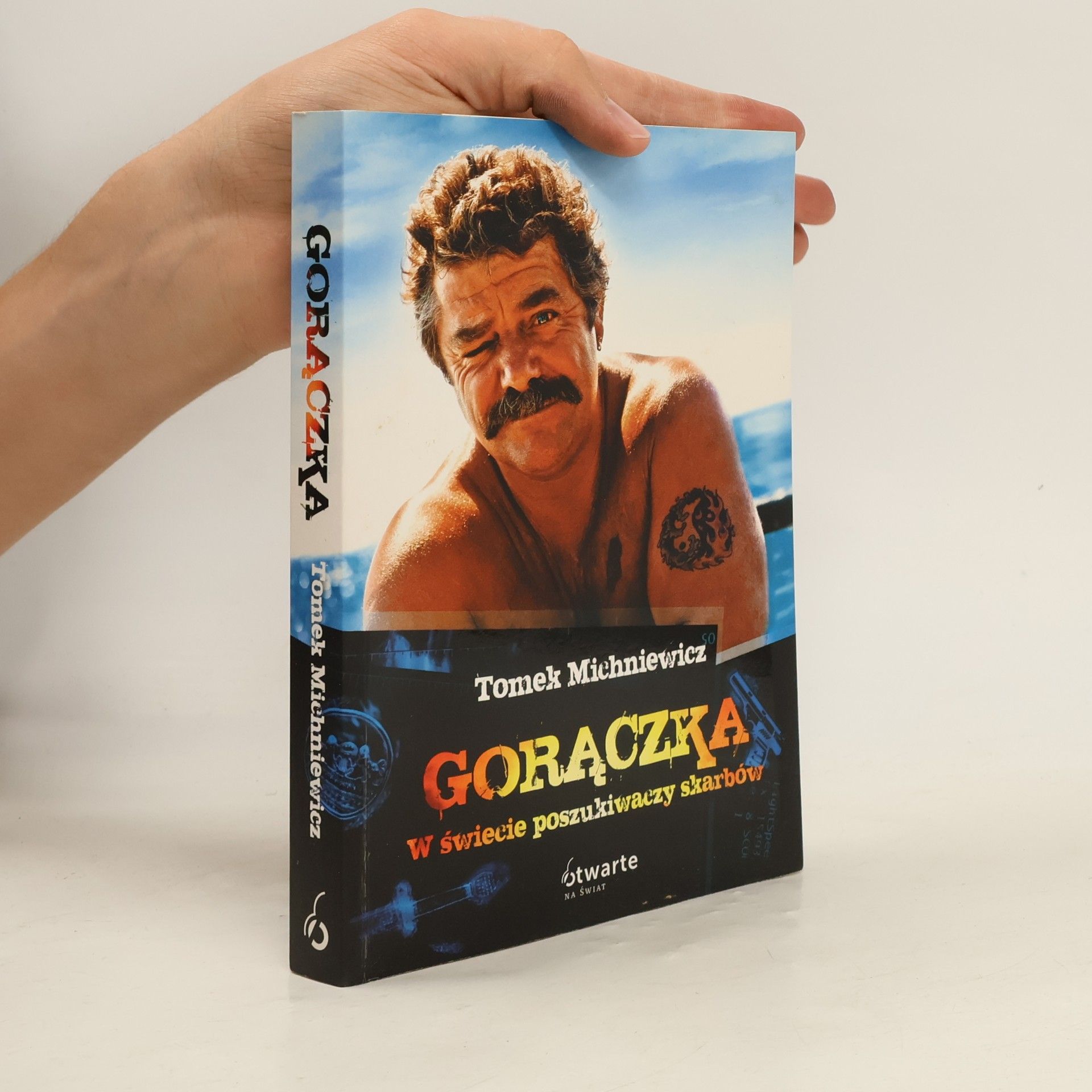 Tomek Michniewicz GORĄCZKA W ŚWIECIE POSZUKIWACZY SKARBÓW