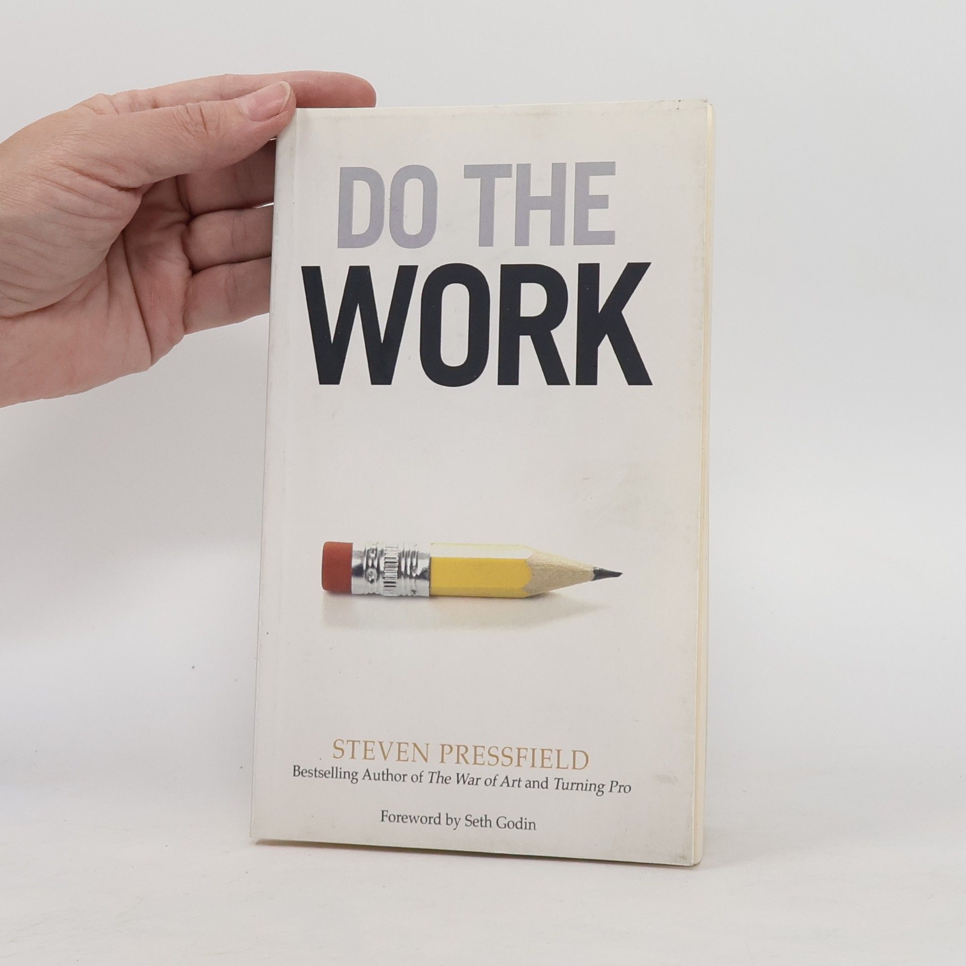 Steven Pressfield Do the Work