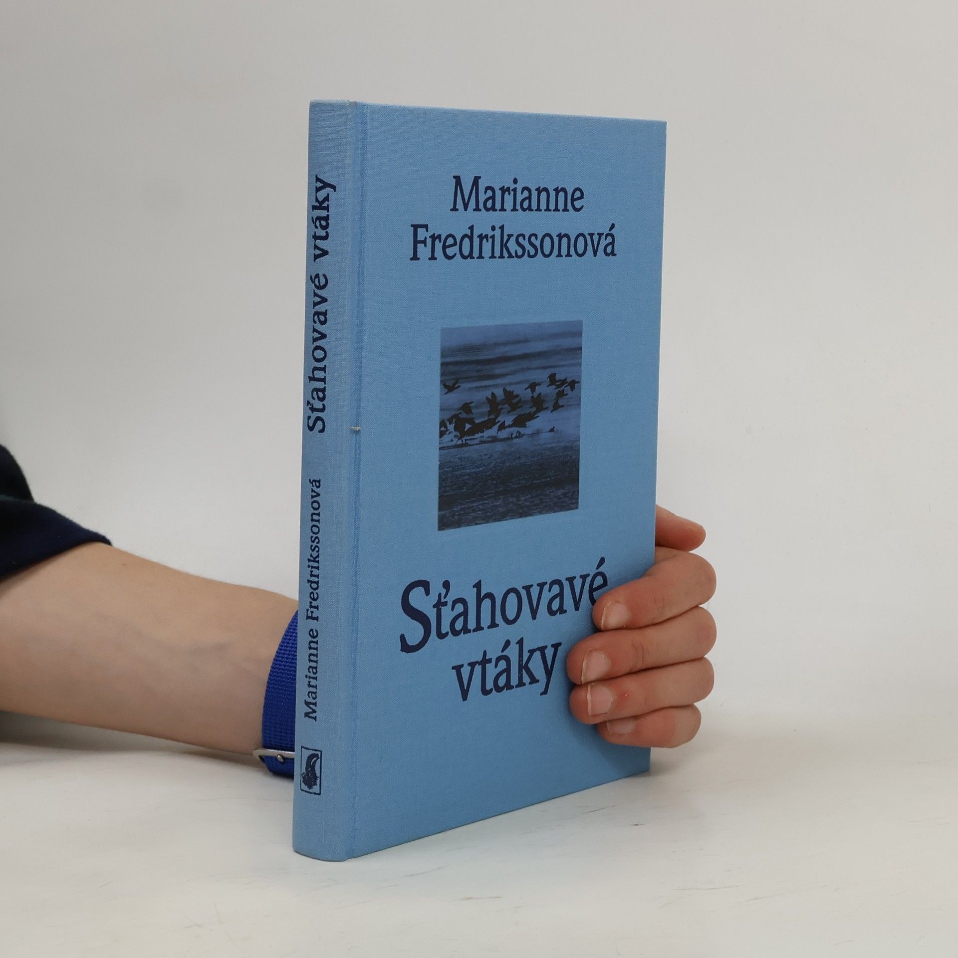 Marianne Fredriksson Sťahovavé vtáky