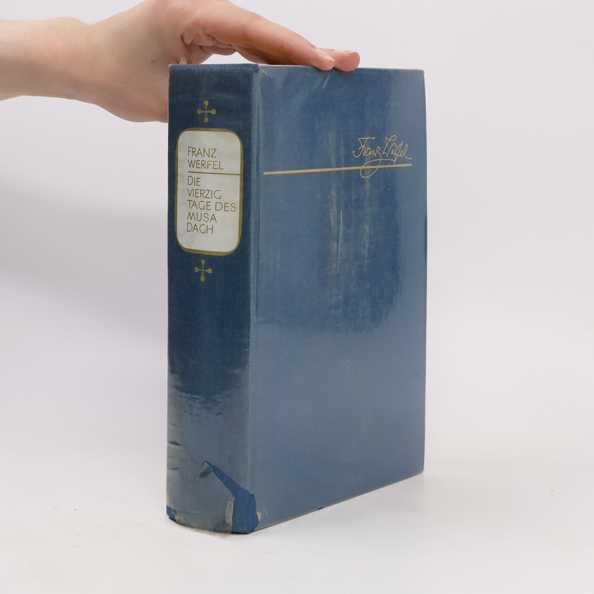 Franz Werfel Die vierzig Tage des Musa Dagh