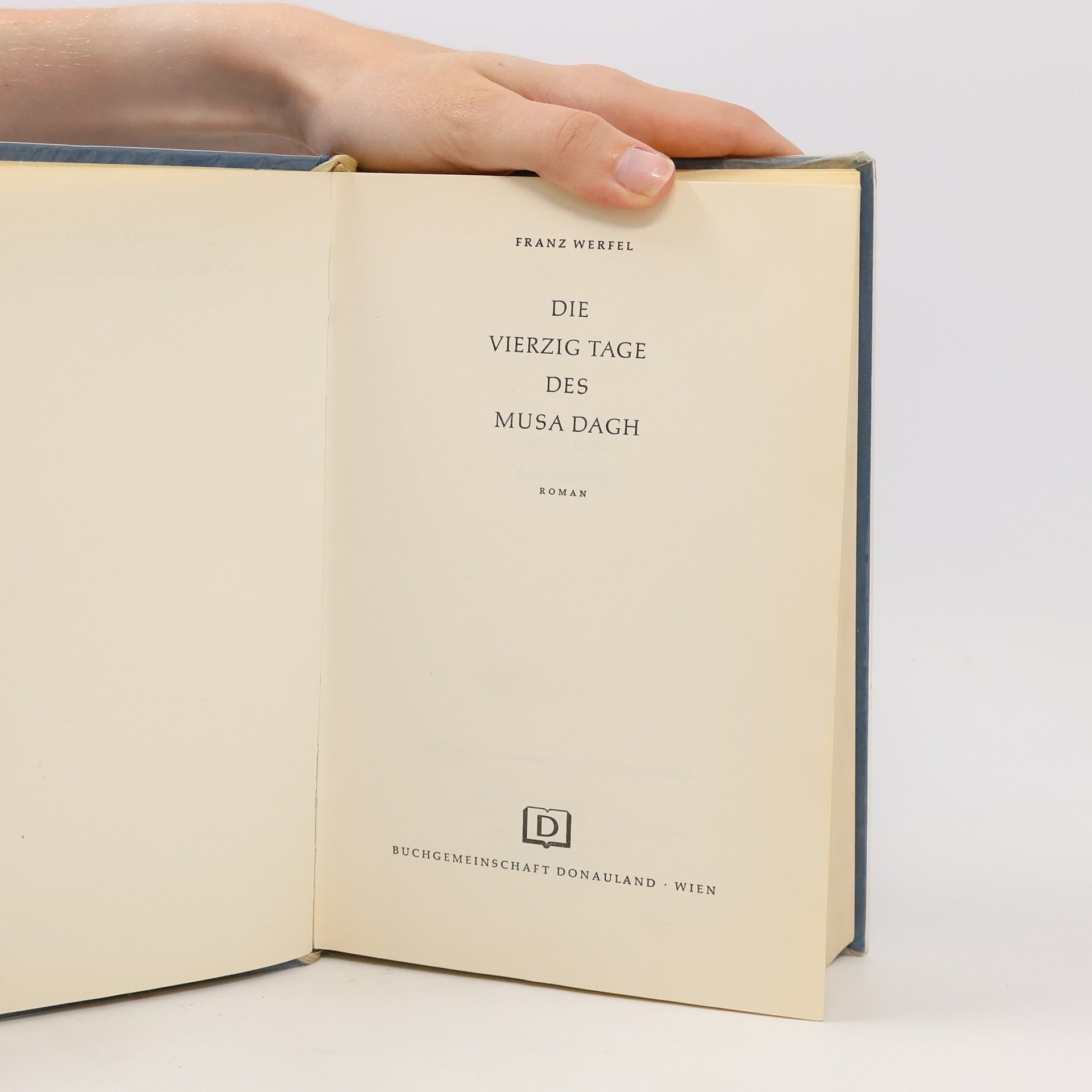 Franz Werfel Die vierzig Tage des Musa Dagh