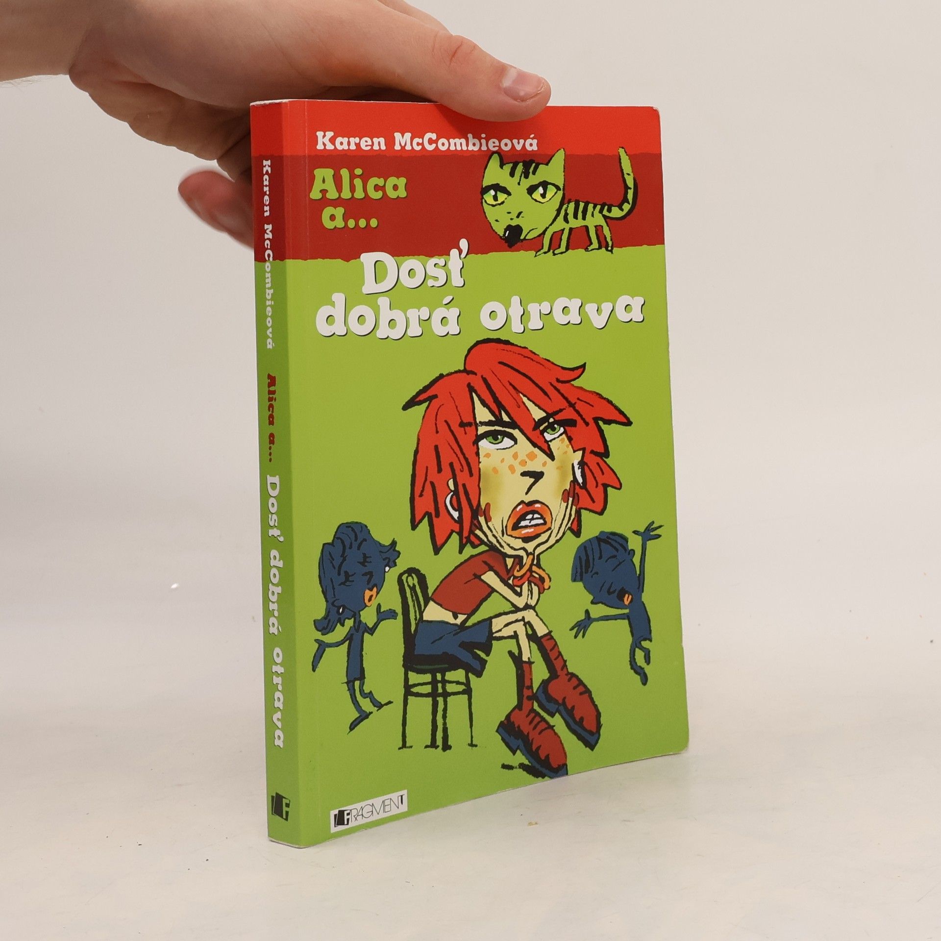 Karen McCombie Dosť dobrá otrava