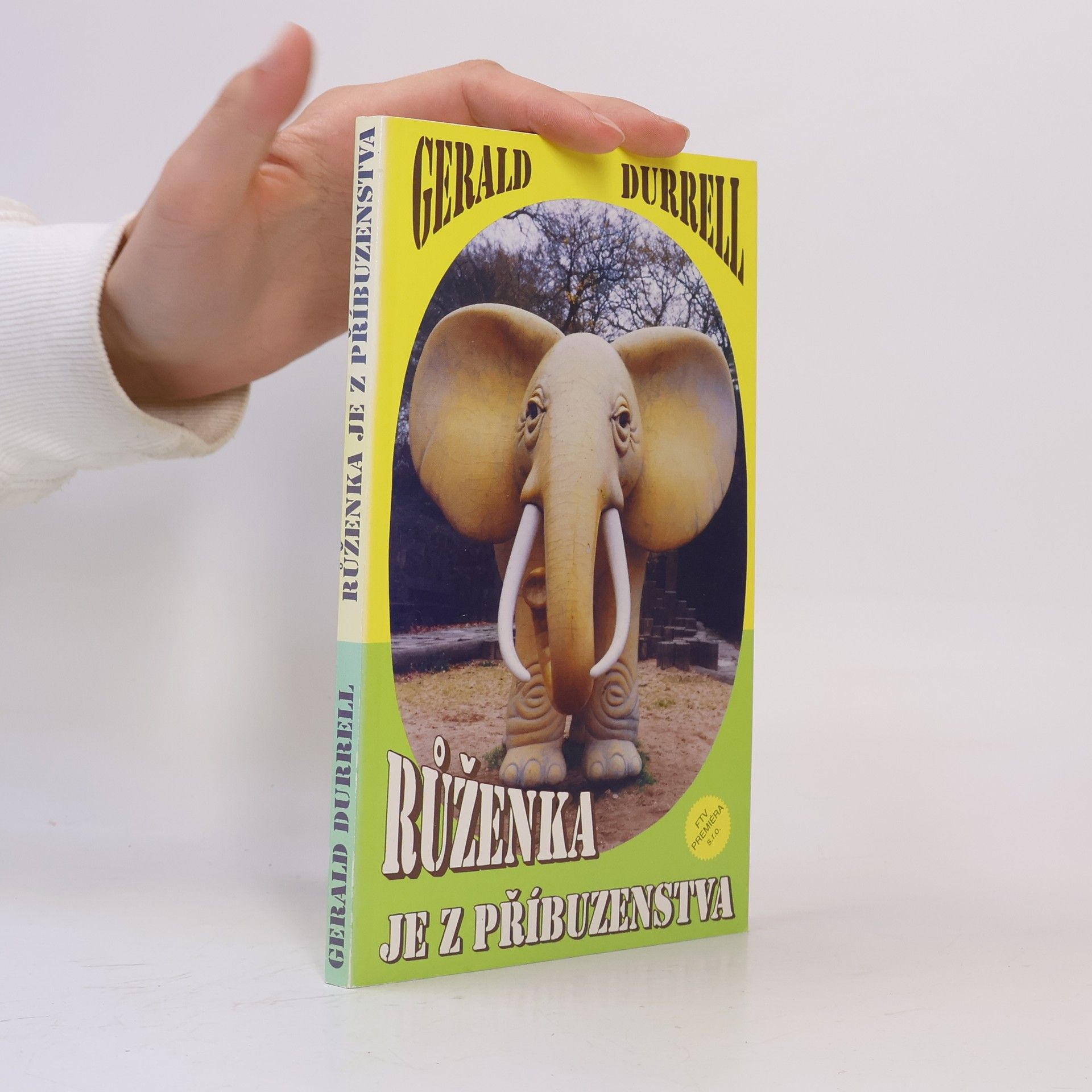 Gerald Durrell Růženka je z příbuzenstva