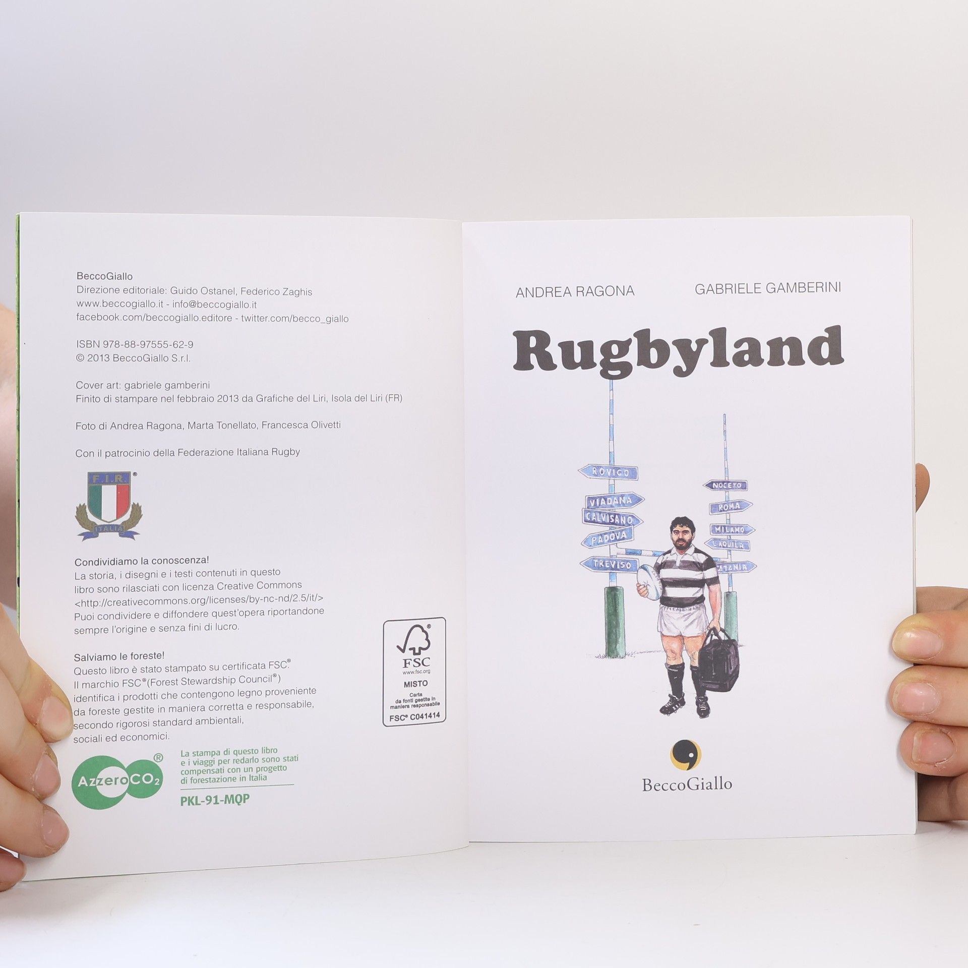 Andrea Ragona Rugbyland: Viaggio nell'Italia del rugby