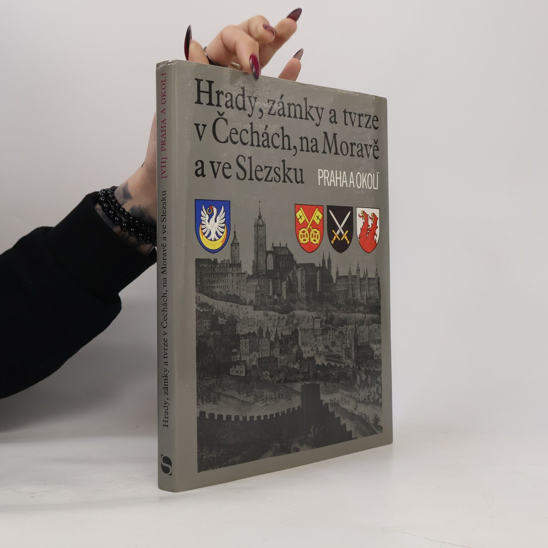 František Holec Hrady, zámky a tvrze v Čechách, na Moravě a ve Slezsku VII. Praha a okolí
