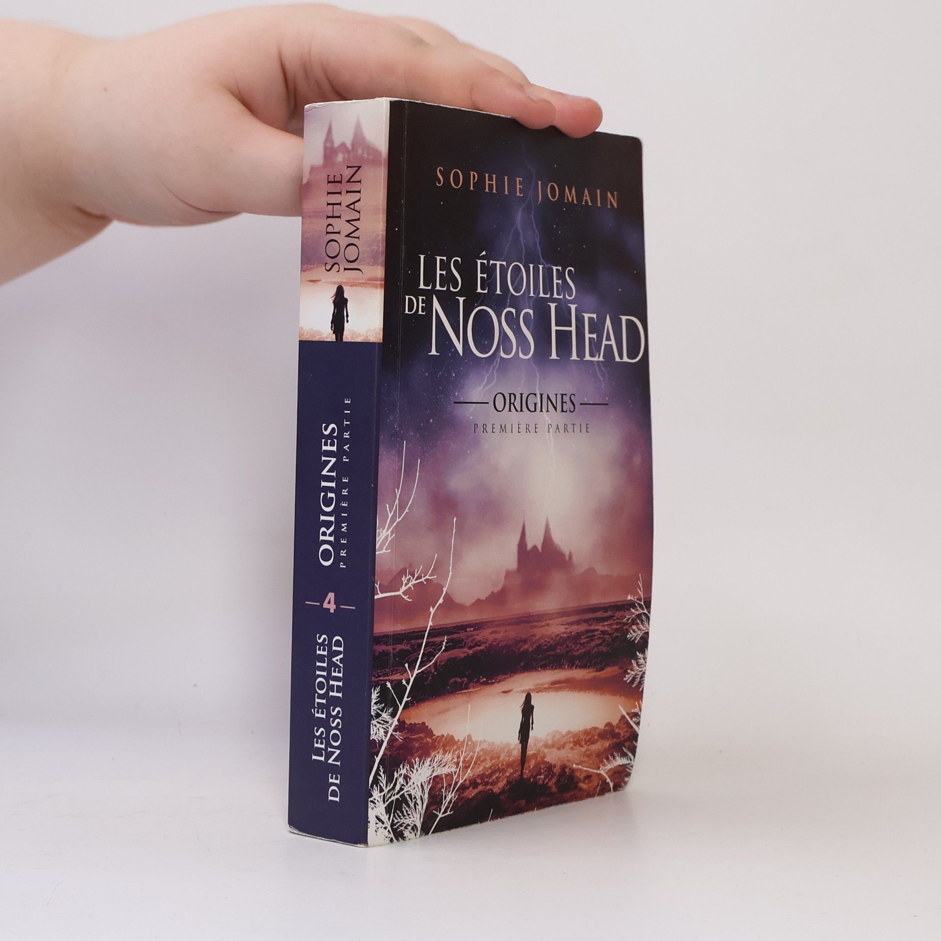 Sophie Jomain Les Étoiles de Noss Head - 4: Origines