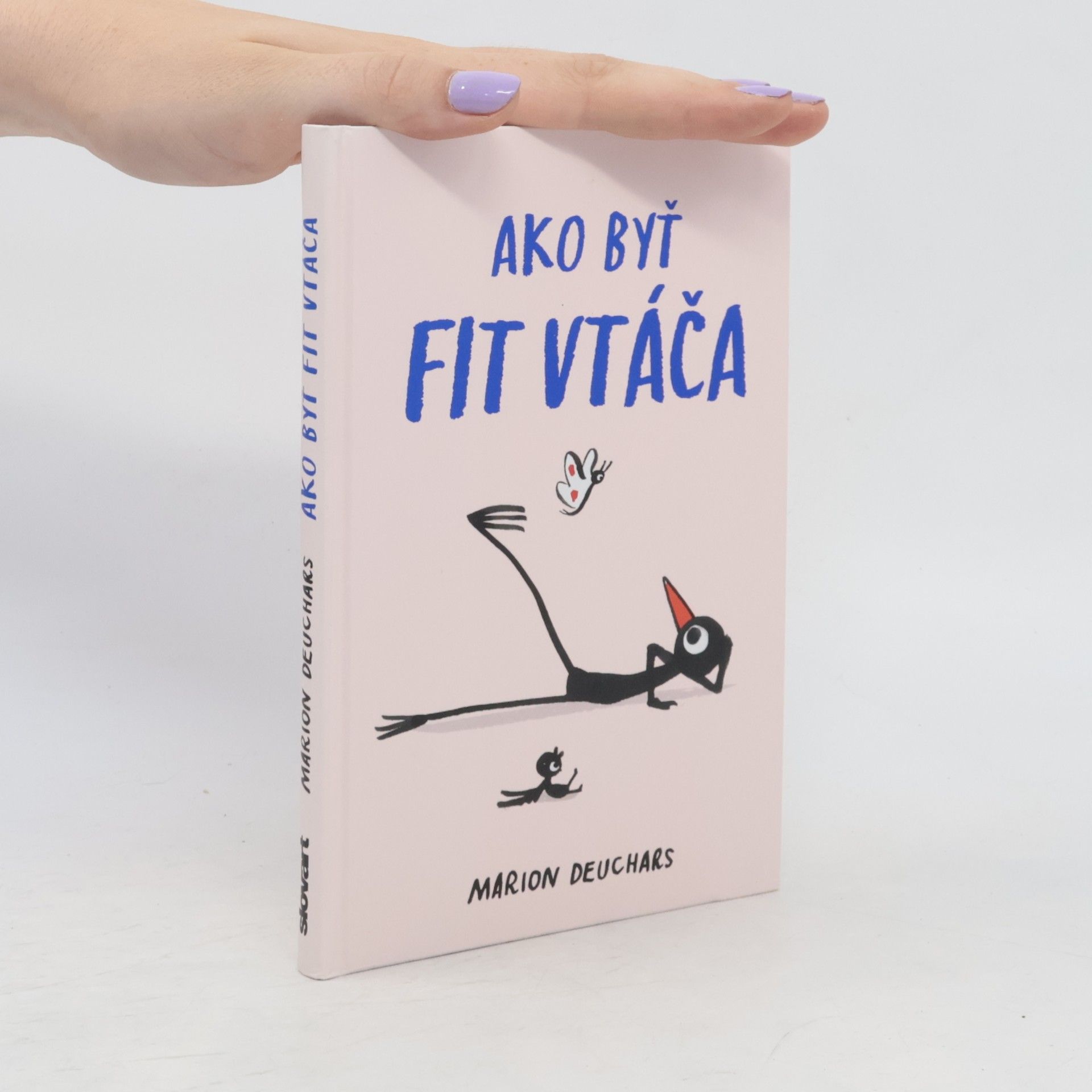 Marion Deuchars Ako byť fit vtáča