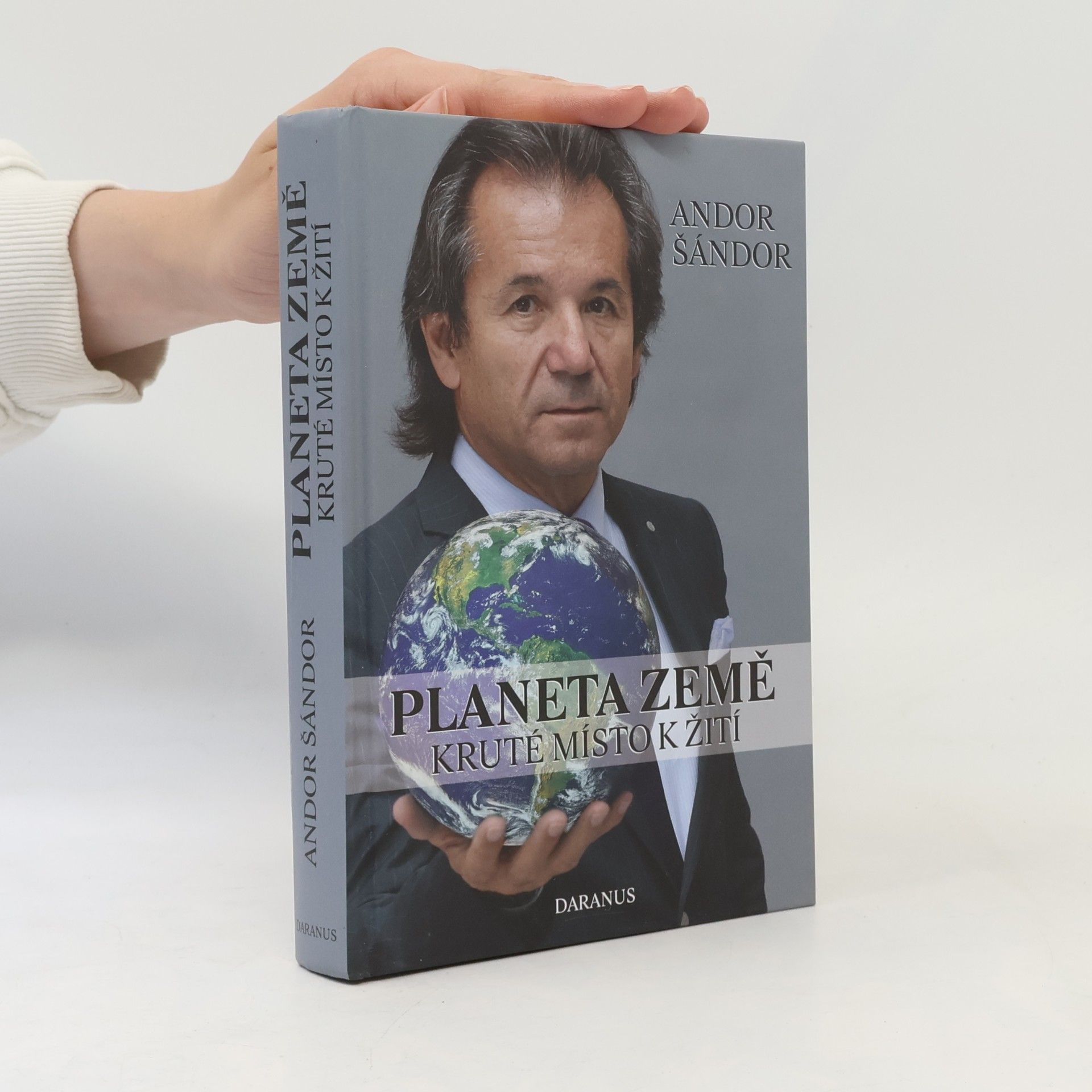 Andor Šándor Planeta Země. Kruté místo k žití