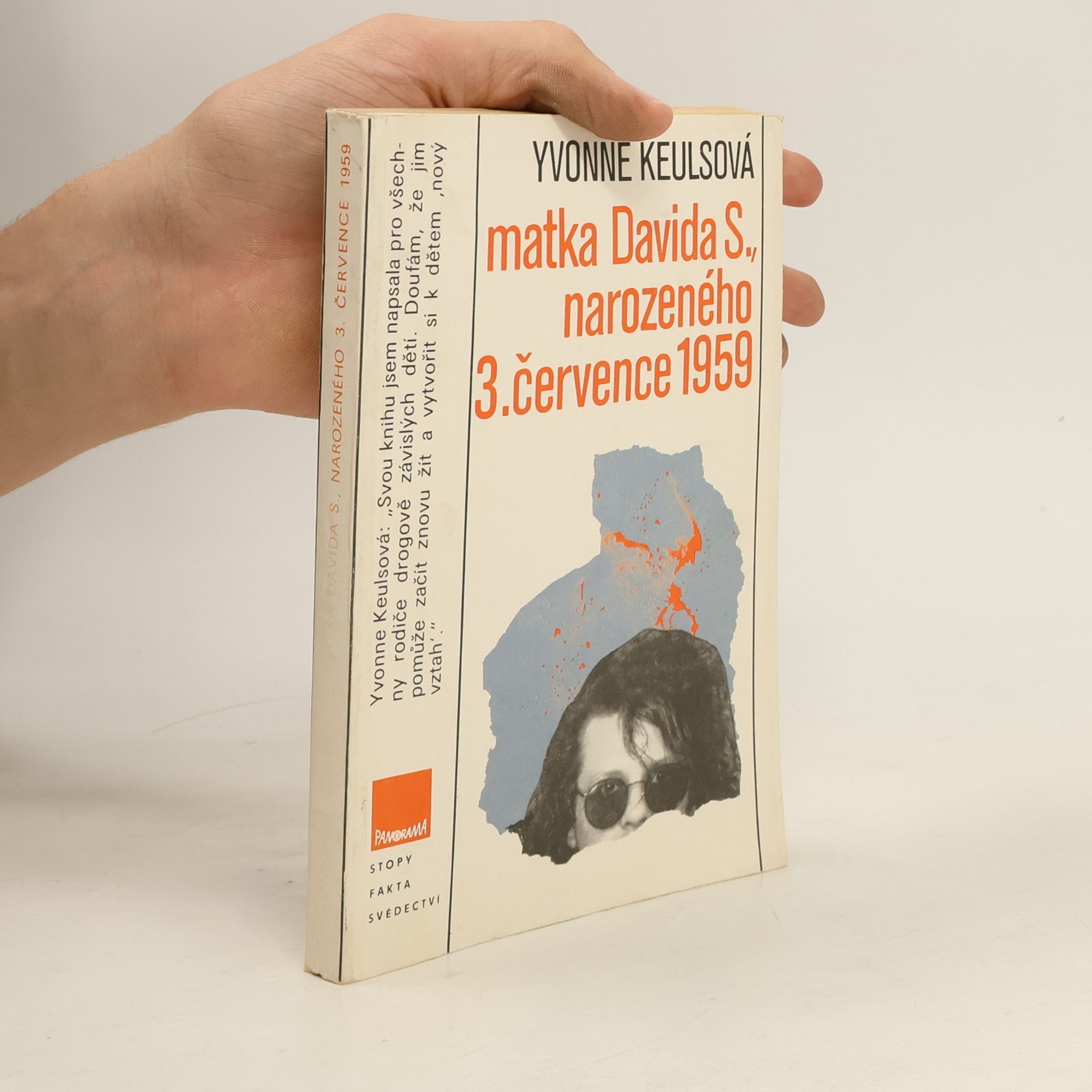 Yvonne Keuls Matka Davida S., narozeného 3. července 1959