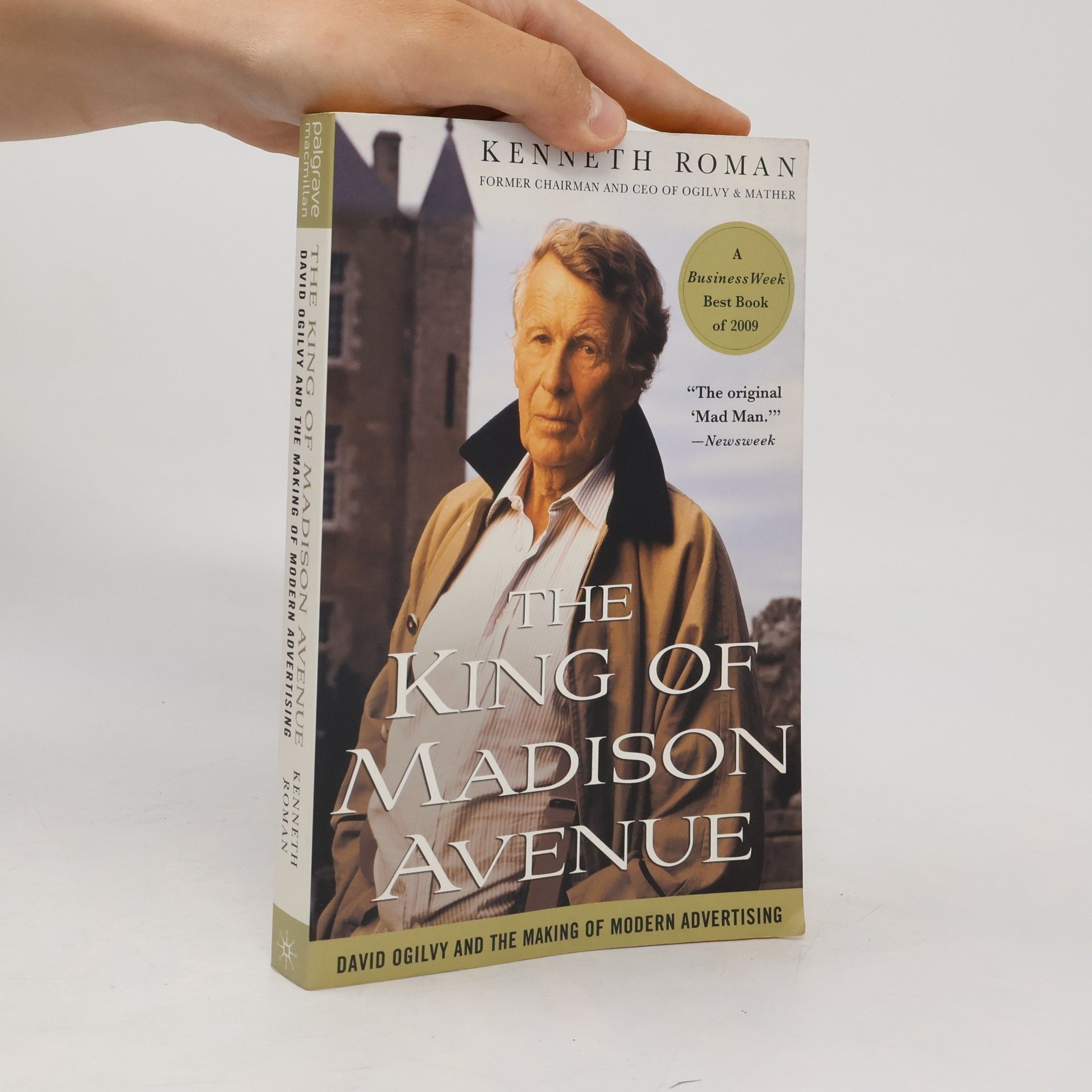 Kenneth Roman he King of Madison Avenue