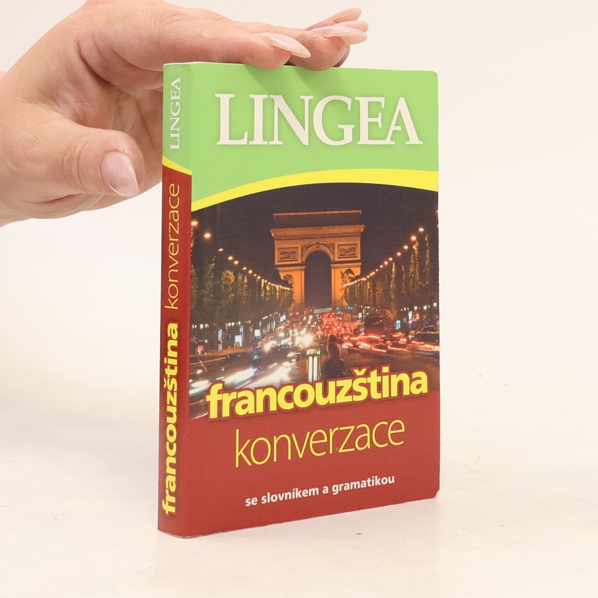 Kolektiv autorů Francouzština: Konverzace: Se slovníkem a gramatikou