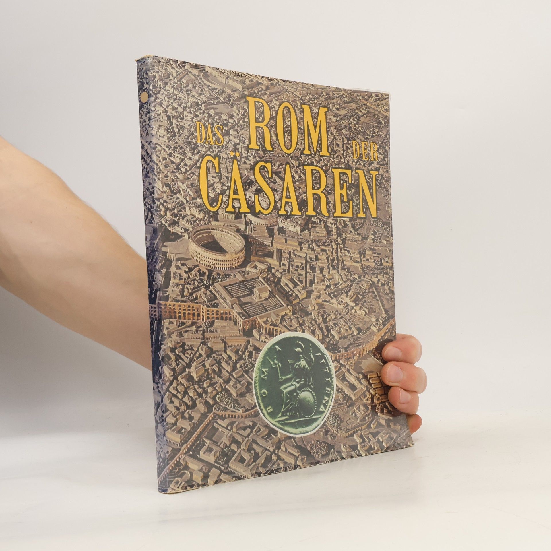 Autorenkollektiv Das Rom der Cäsaren