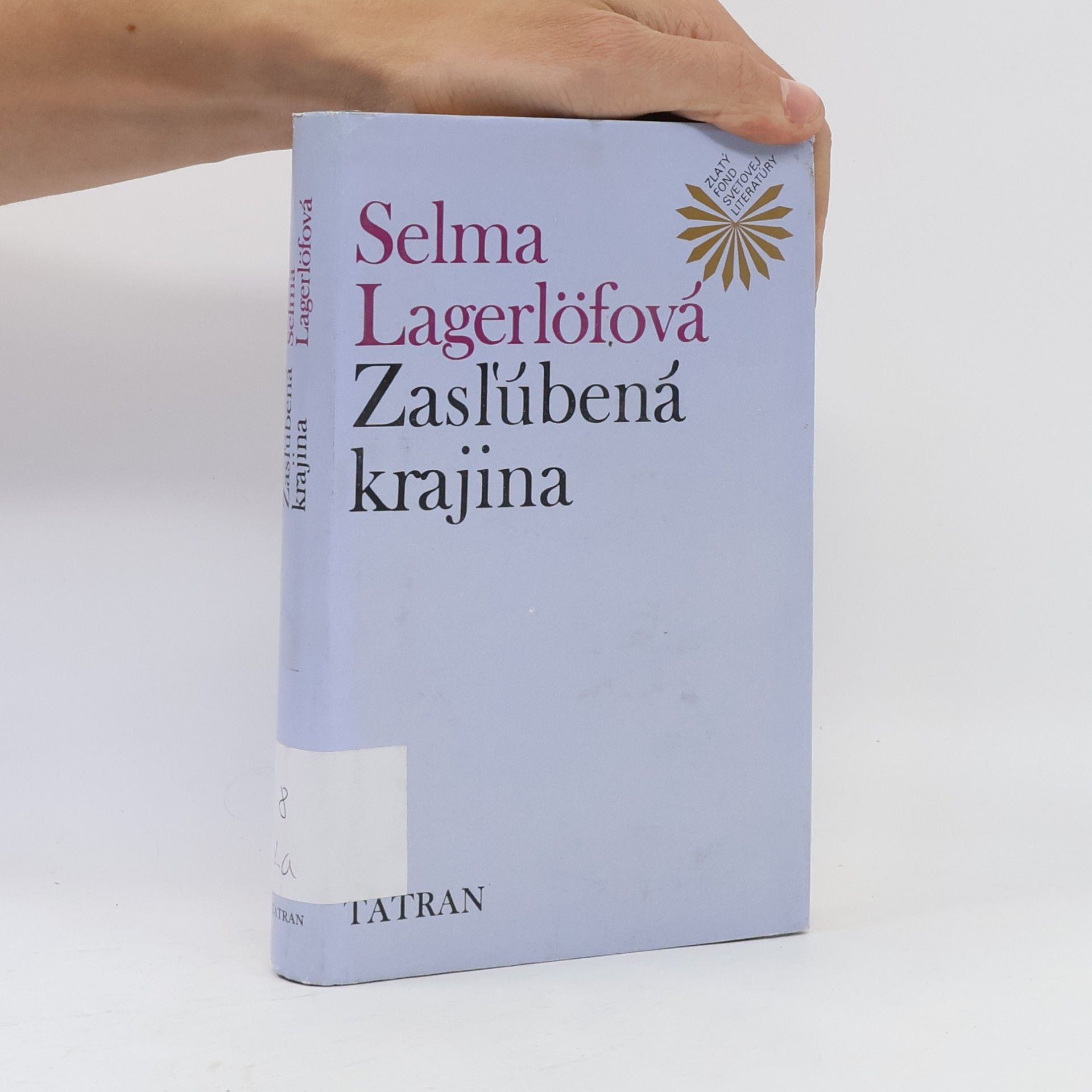 Selma Lagerlöf Zasľúbená krajina