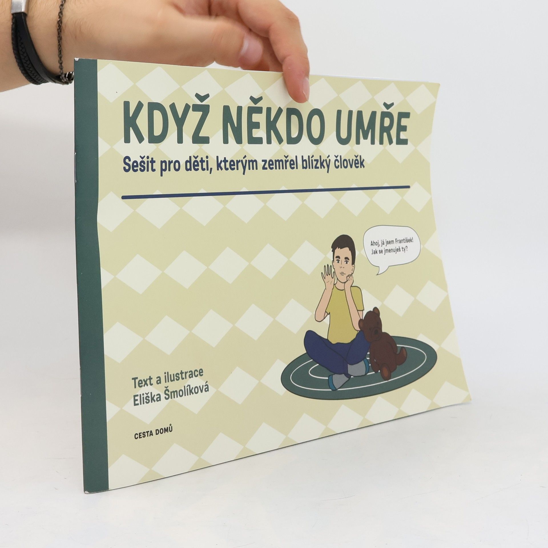 Eliška Šmolíková Když někdo umře