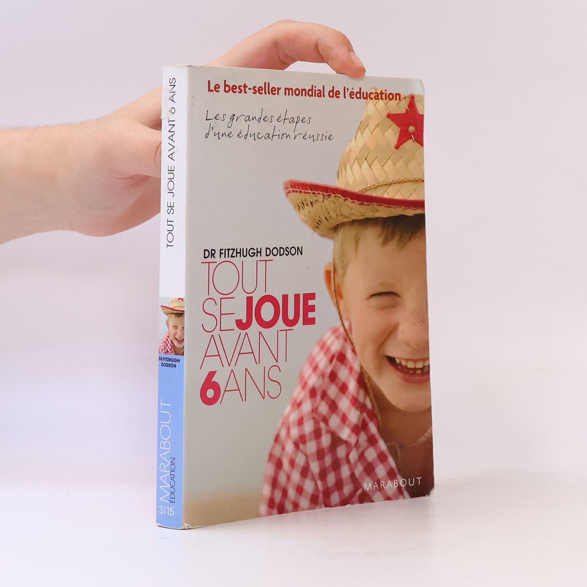 Fitzhugh Dodson Tout se joue avant 6 ans