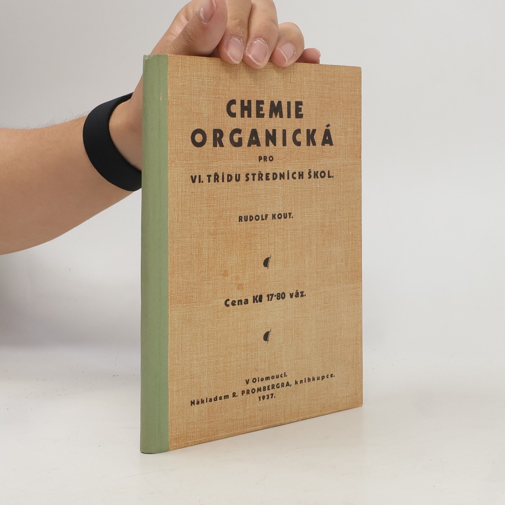 Kout Rudolf Chemie organická pro VI. třídu středních škol