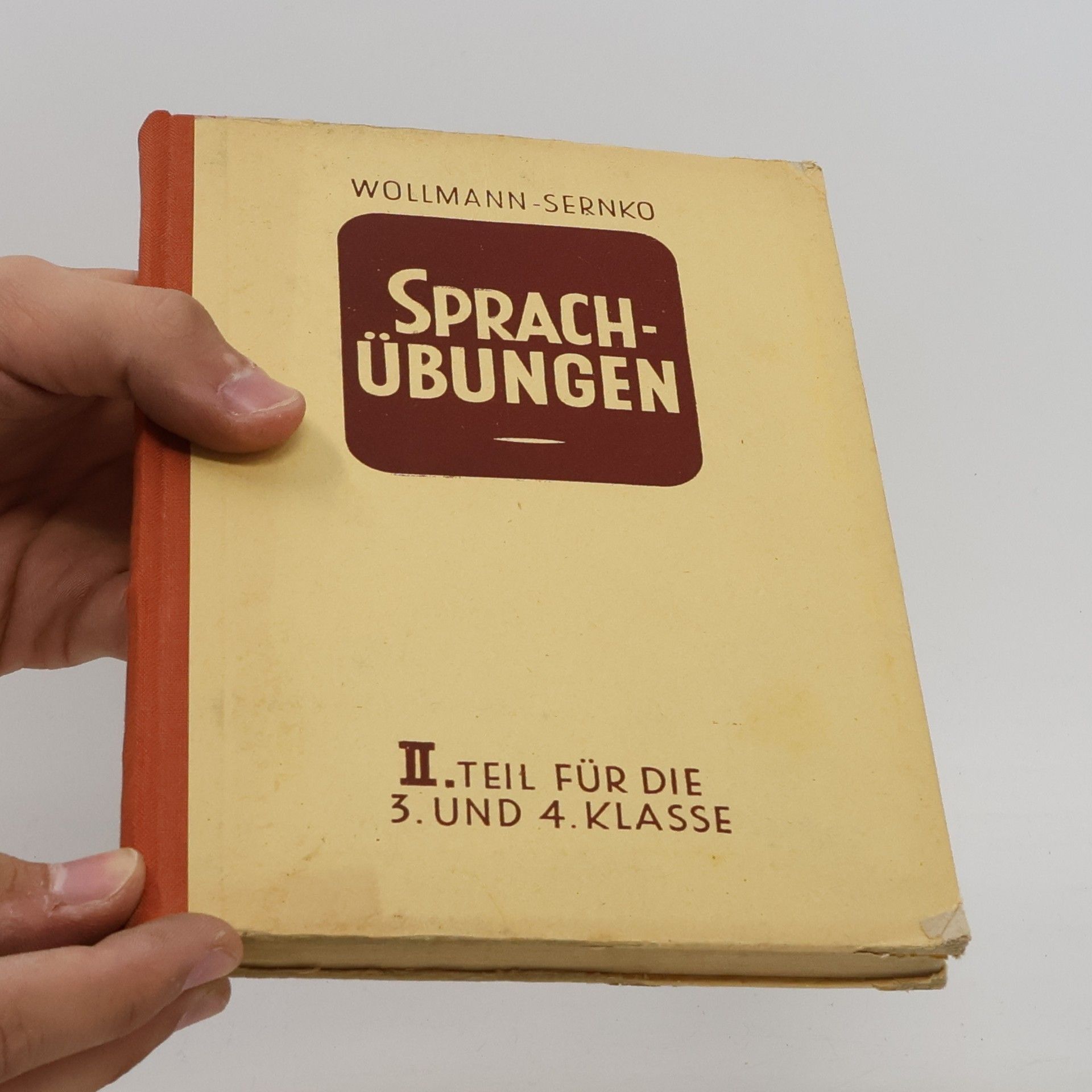 Franz Wollmann Sprachübungen. II. Teil für die 3. und 4. Klasse