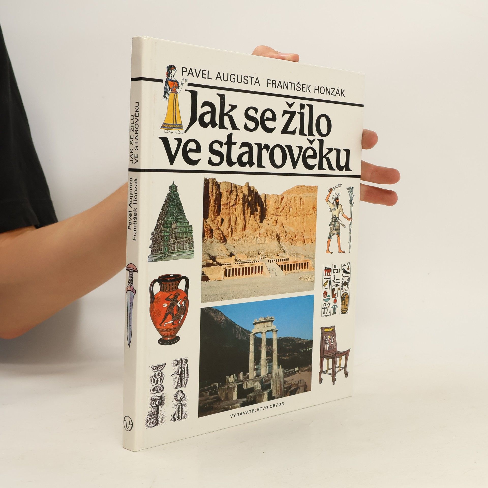 Pavel Augusta Jak se žilo ve starověku