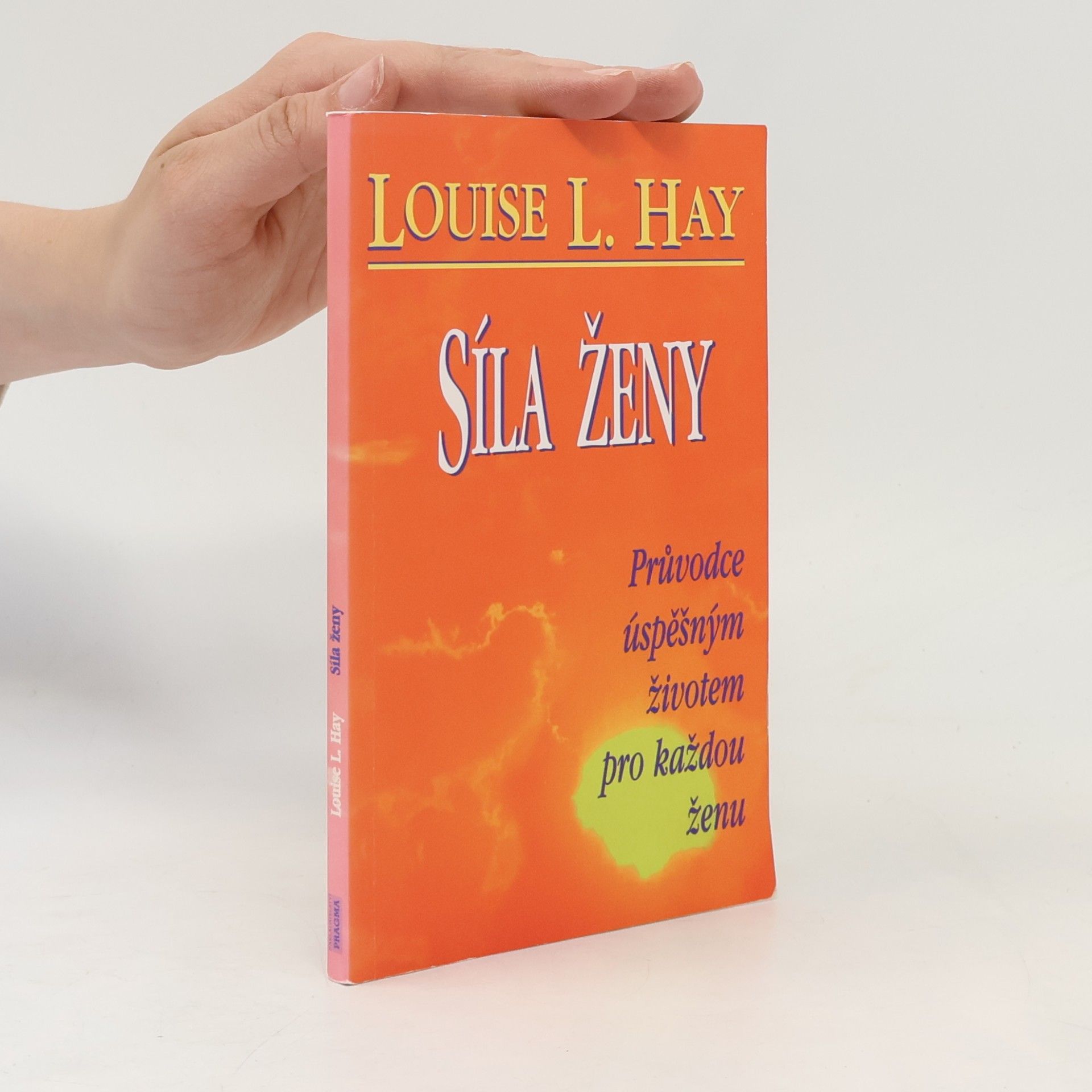Louise Lynn Hay Síla ženy