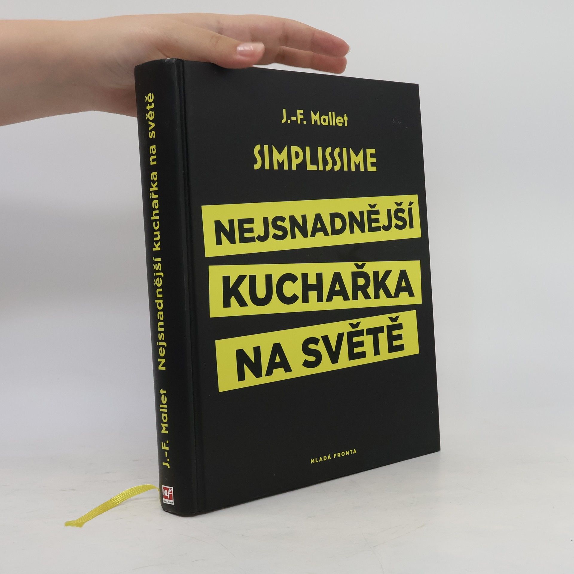 Jean-François Mallet Simplissime. Nejsnadnější kuchařka na světě